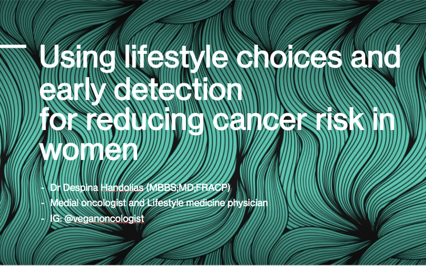 Slide with green and black abstract patterned background, white text about lifestyle choices and early detection for reducing cancer risk in women, including the speaker's credentials and Instagram handle.