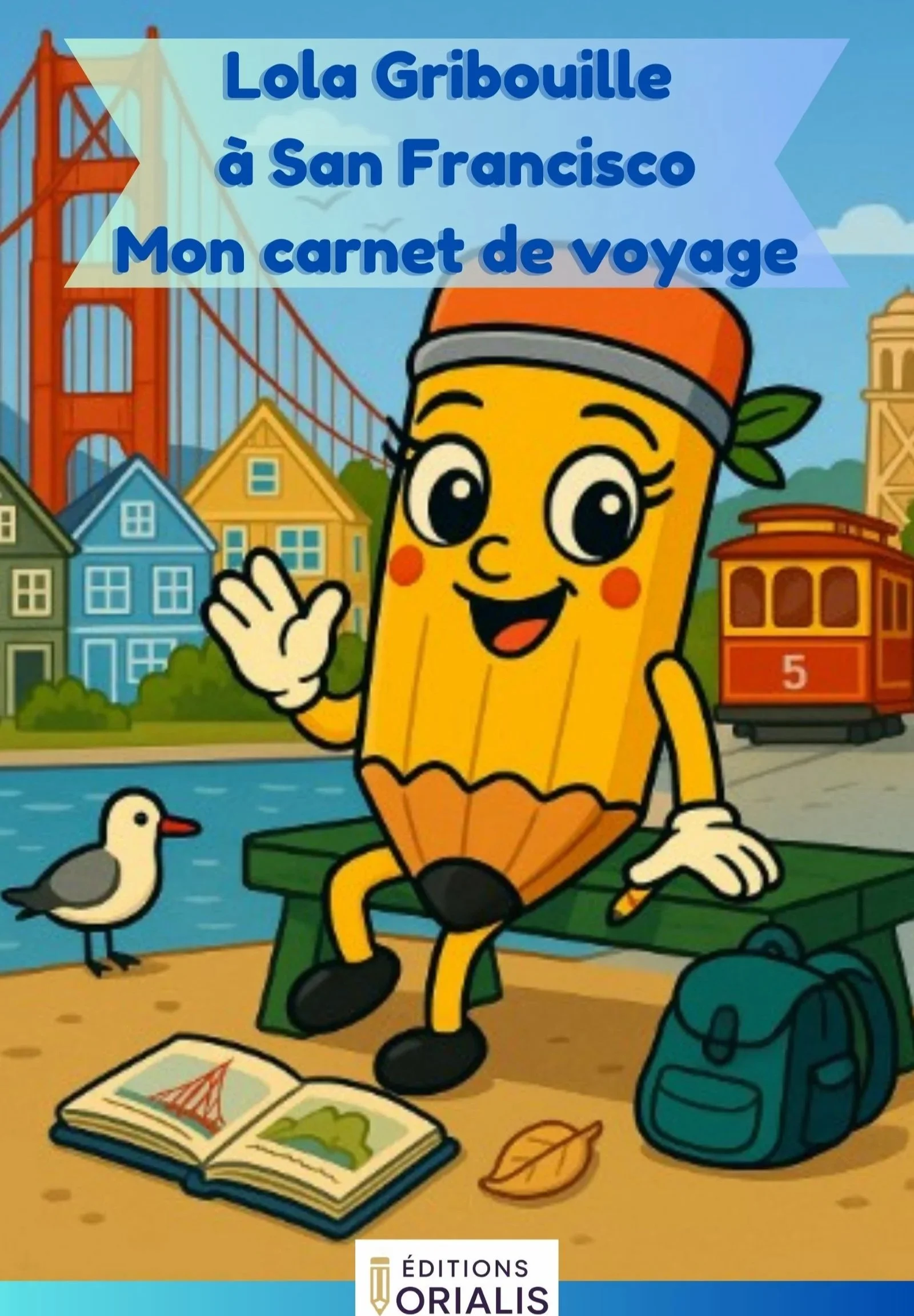 couv%27_e-book_Lola_Gribouille_mon_carnet_de_voyage_San_Francisco.jpg