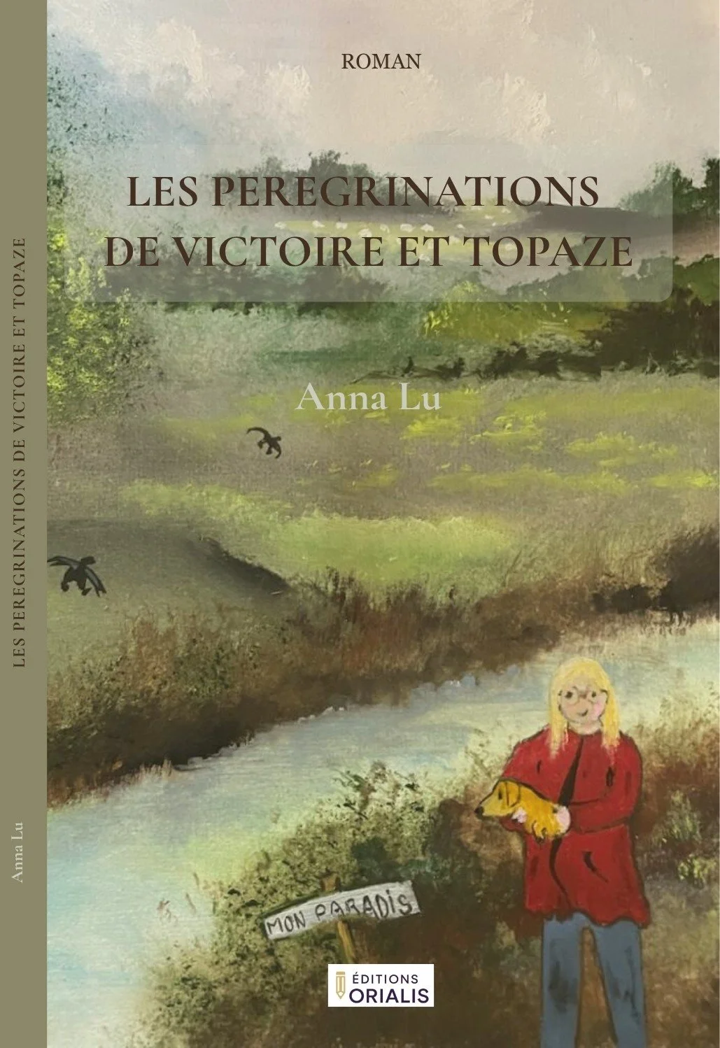 Les Pérégrinations de Victoire et Topaze d'Anna Lu