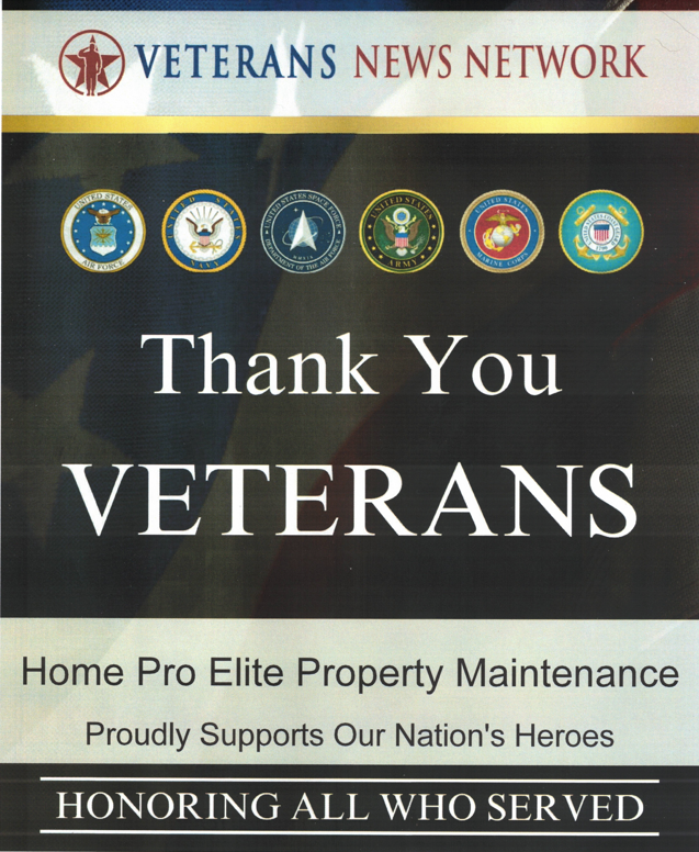 Home Pro Elite Property Maintenance and Handyman Services is a proud supporter of the Veterans New Network and offers Veteran Discounts.