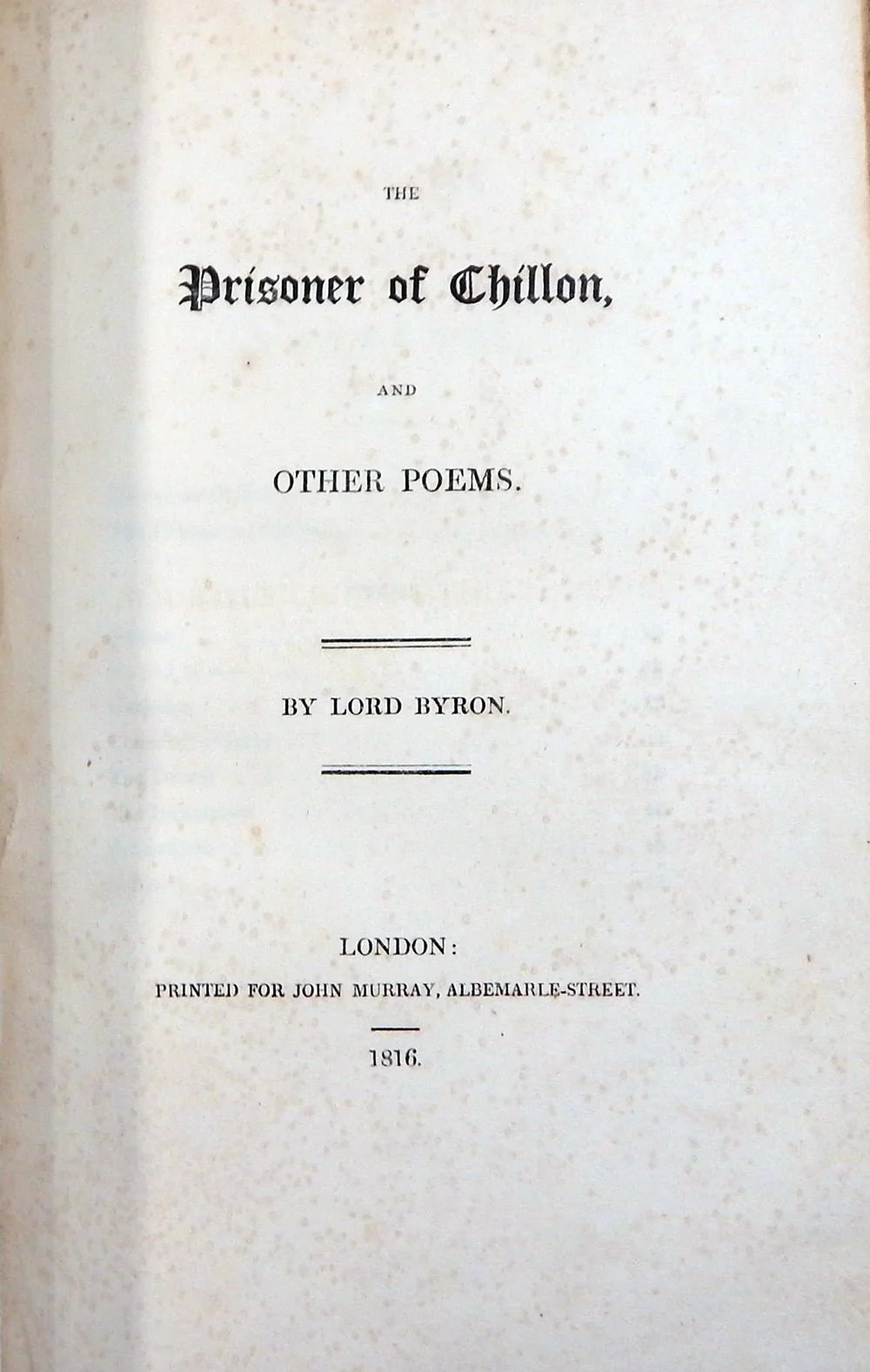 Title page of a book titled "The Prisoner of Chillon, and Other Poems" by Lord Byron, published in London in 1816.