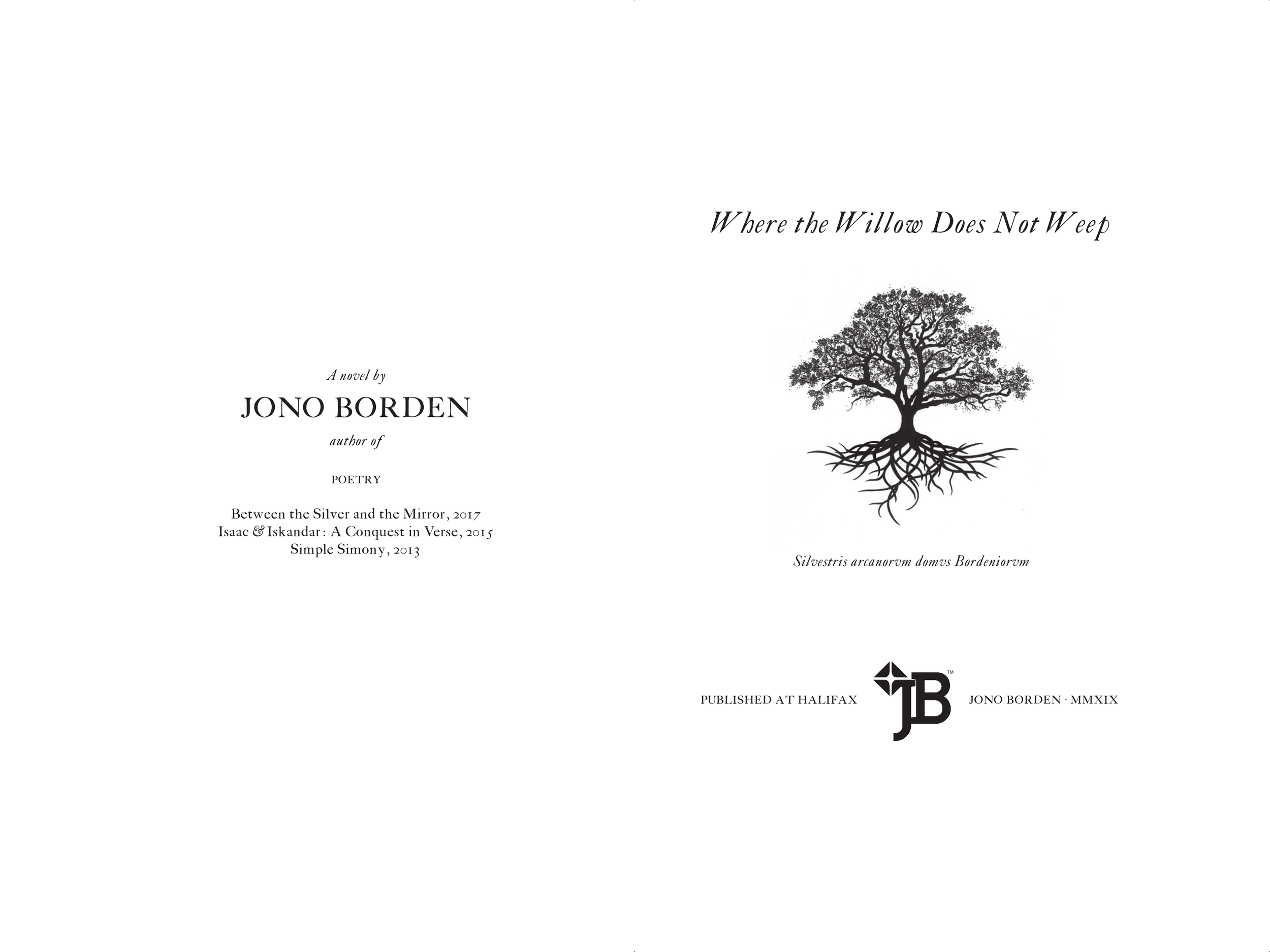 Jono Borden - Where the Willow Does Not Weep (Title Page Spread)