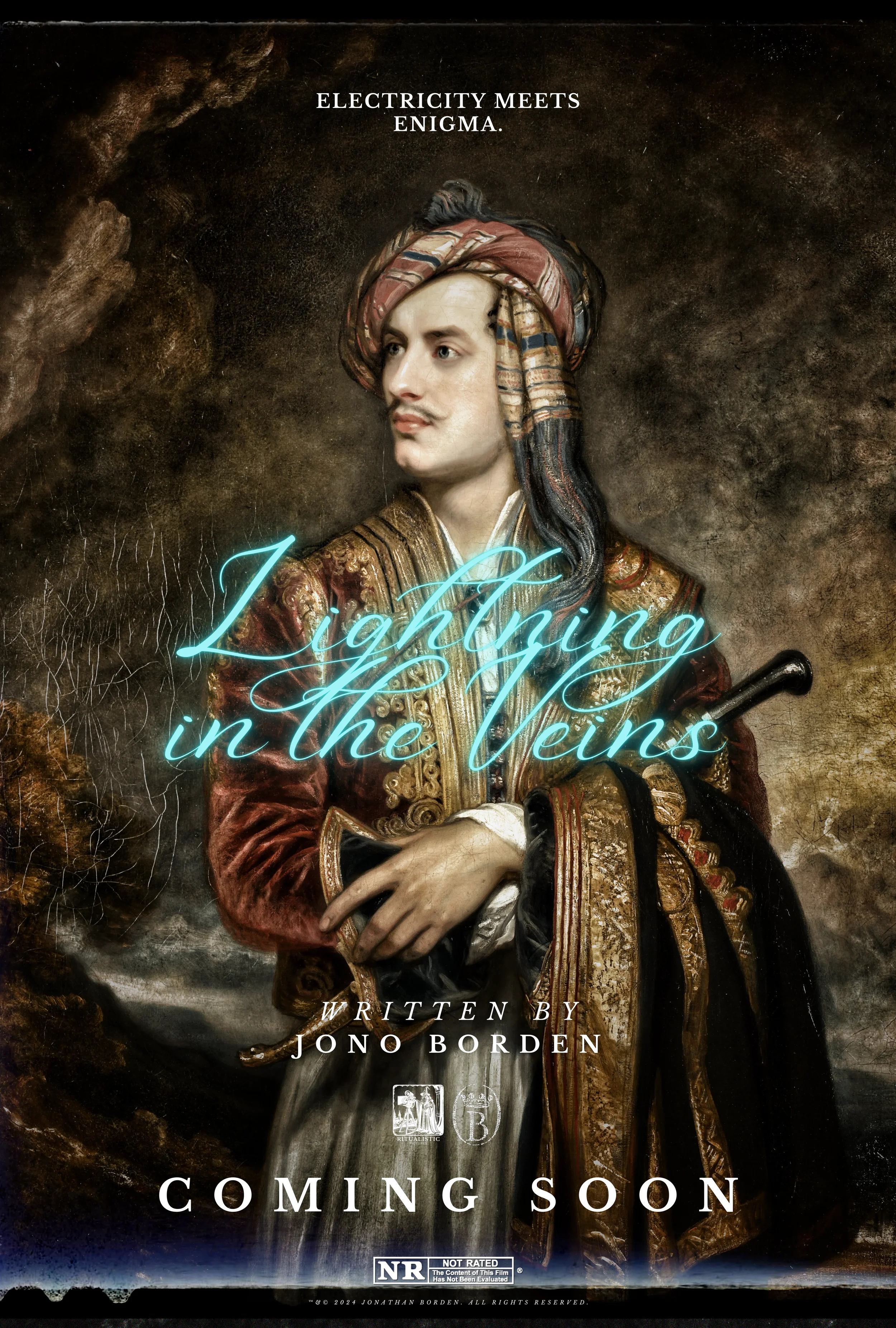 A historical painting of a man in traditional attire with a turban, holding a sword, overlaid with modern neon text saying 'Lighting in the Veins,' alongside the phrase 'Coming Soon' and the subtitle 'Written by Jono Borden.'