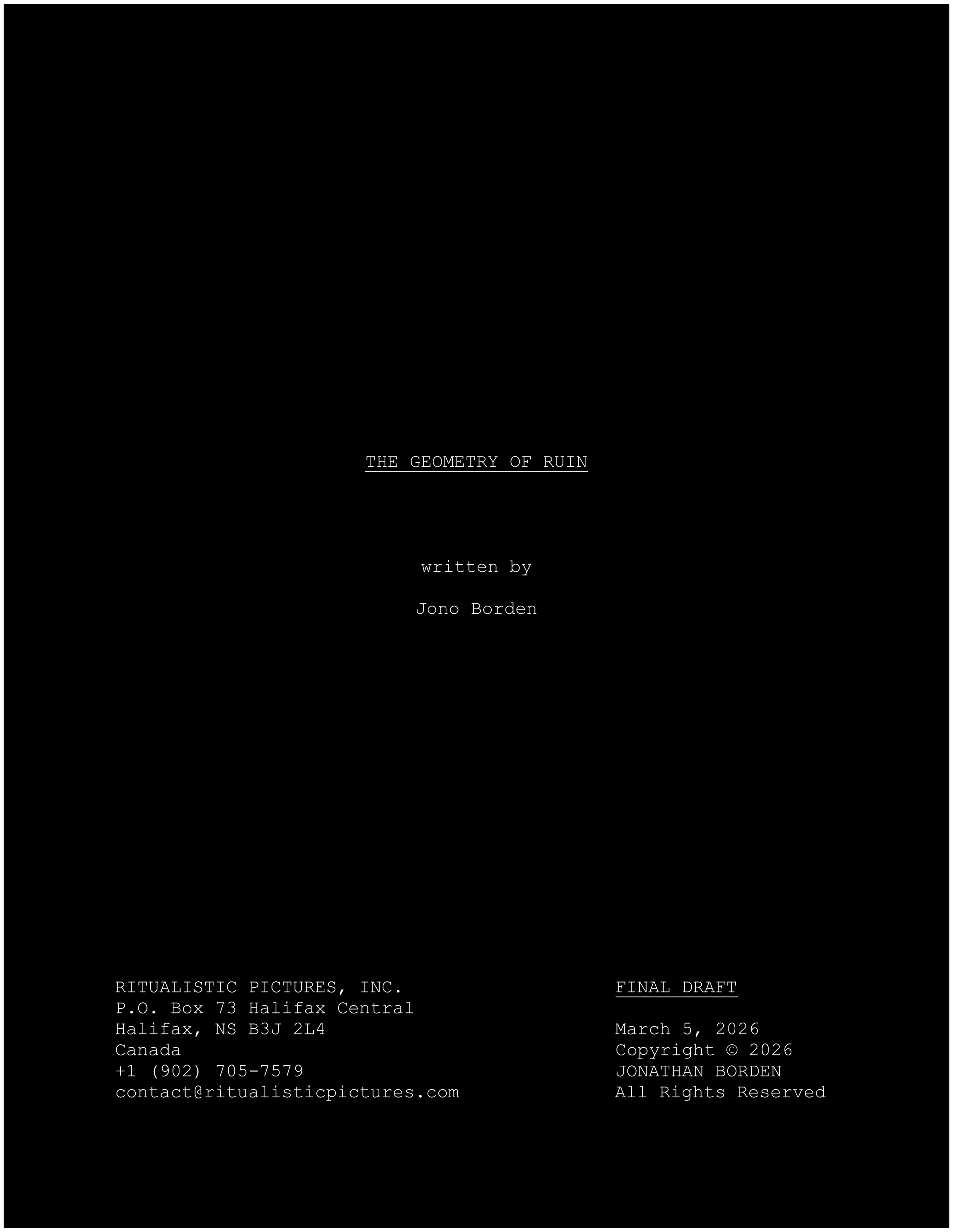 Typed title page of final draft of Jono Borden's screenplay for his gay horror romance mystery titled The Geometry of Ruin.