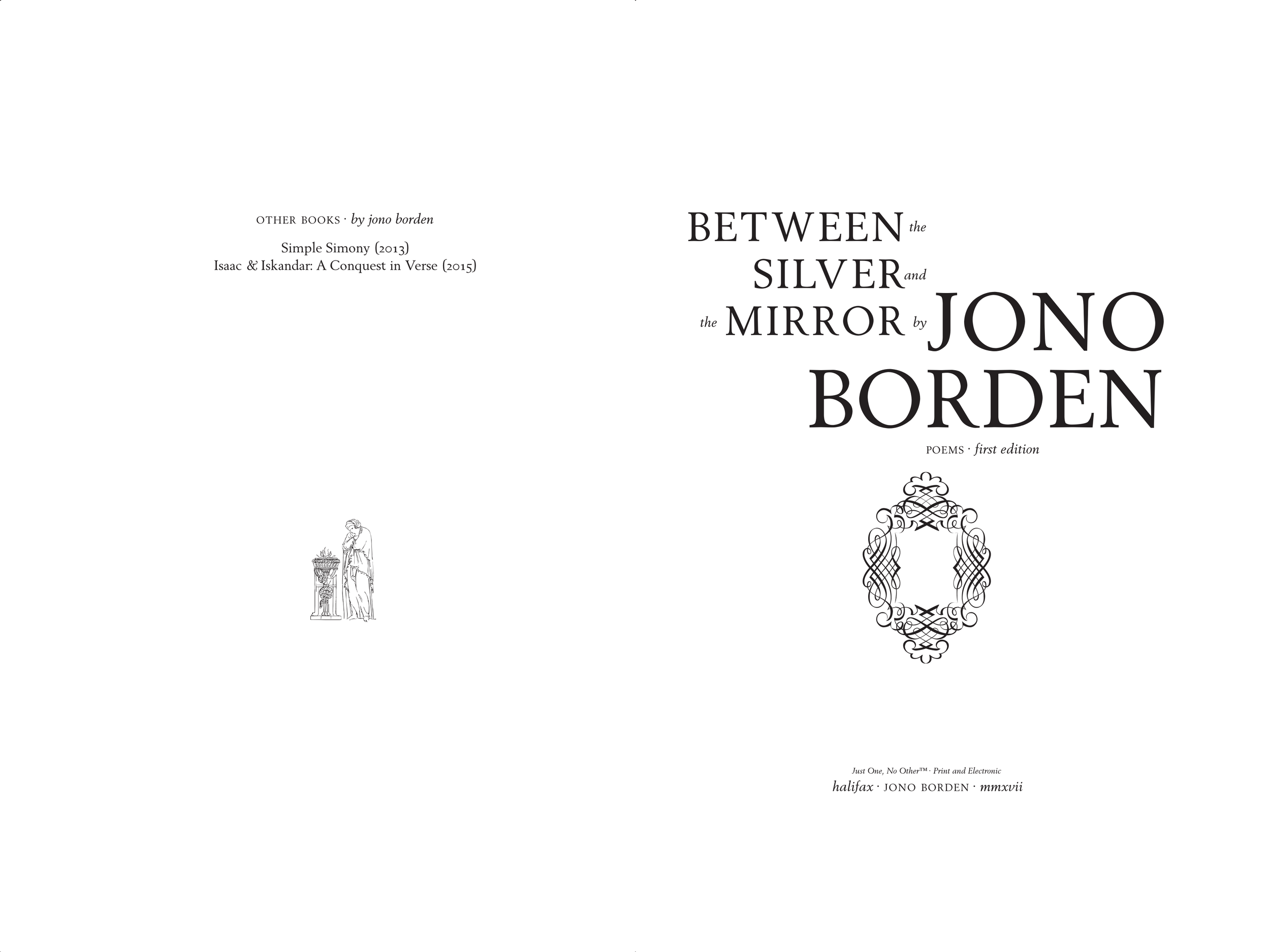 Jono Borden - Between the Silver and the Mirror (Title Page Spread)