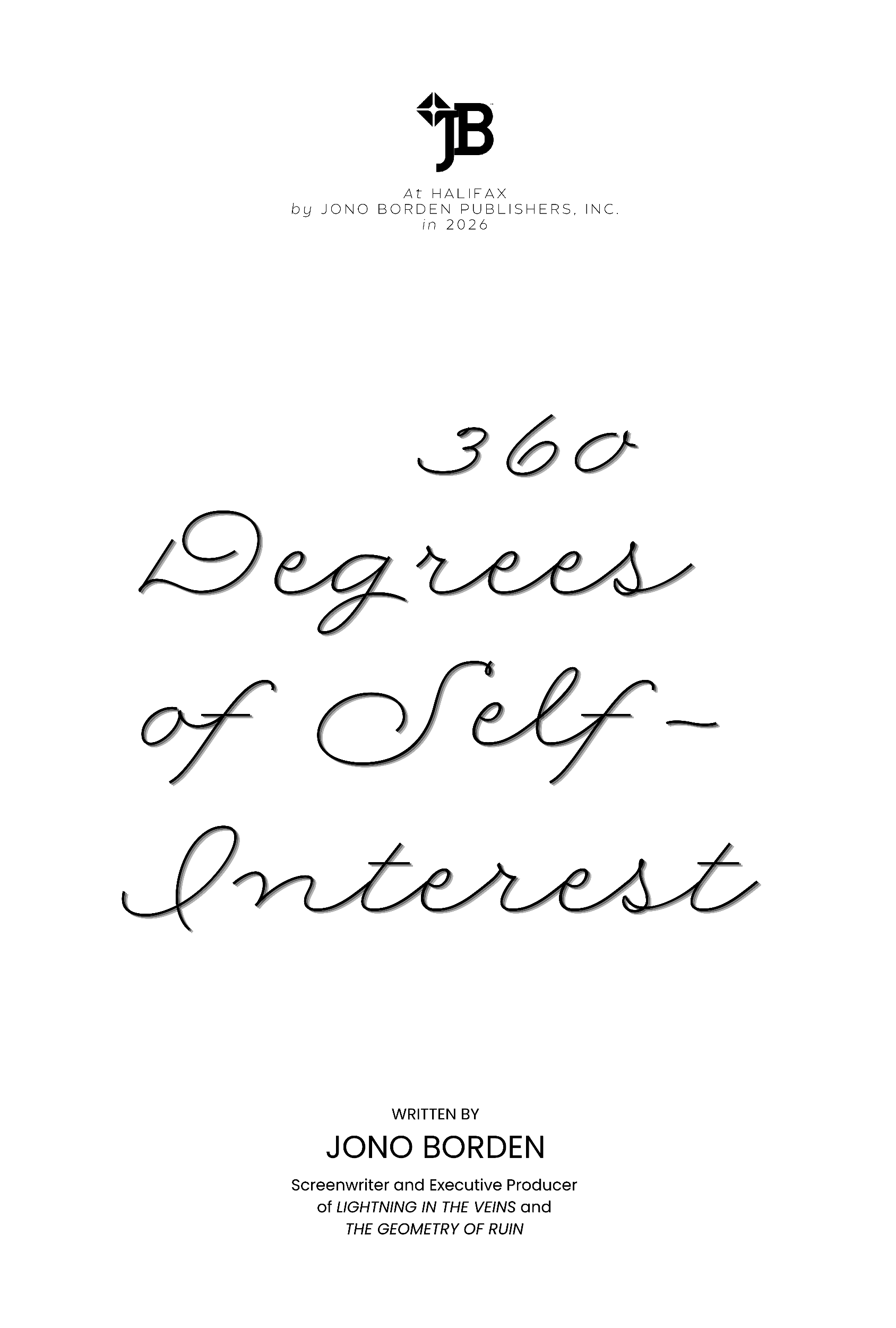 processed_360 Degrees of Self-Interest (Screenplay Title Page).png