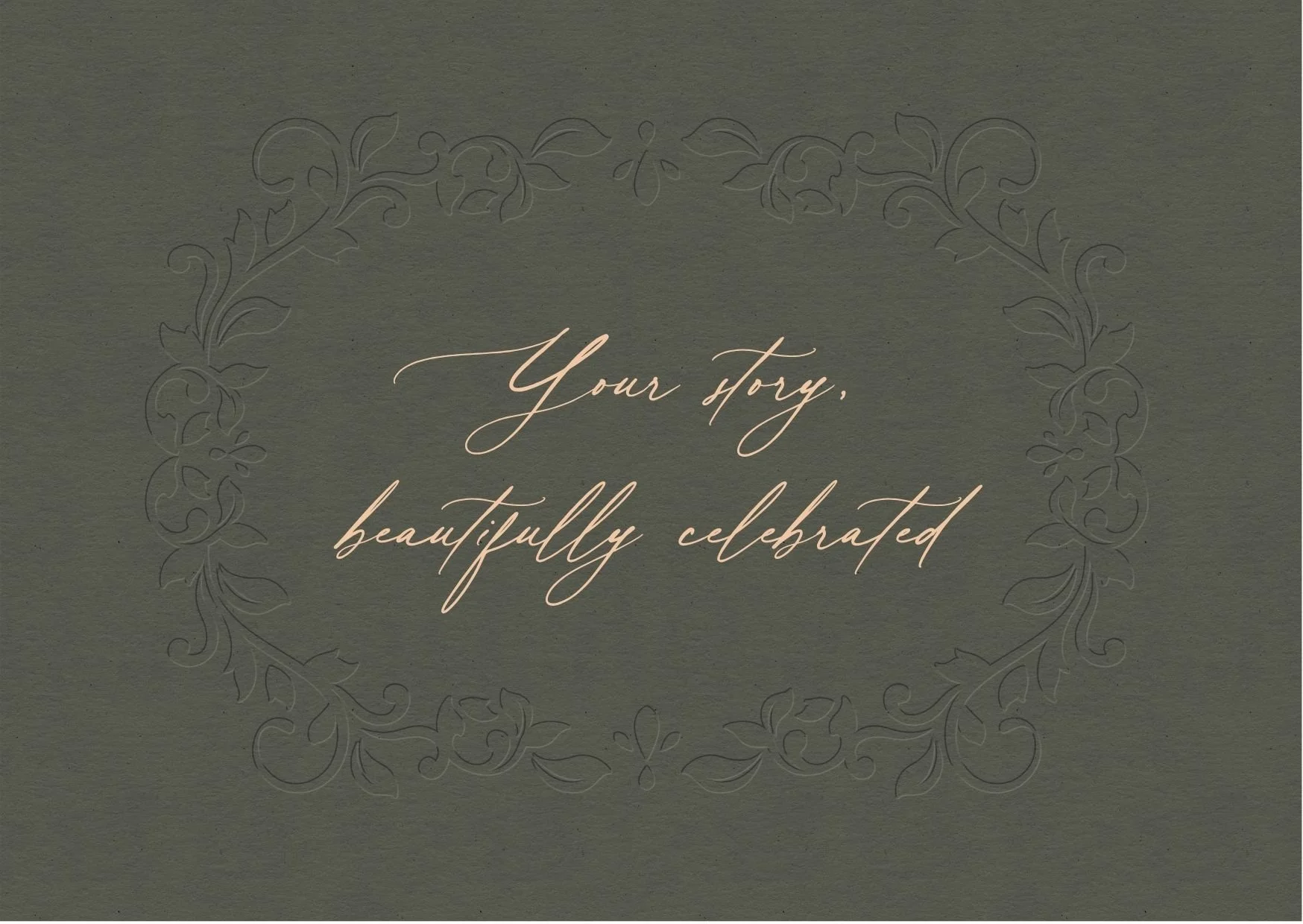 A card that says, Your story, beautifully celebrated.