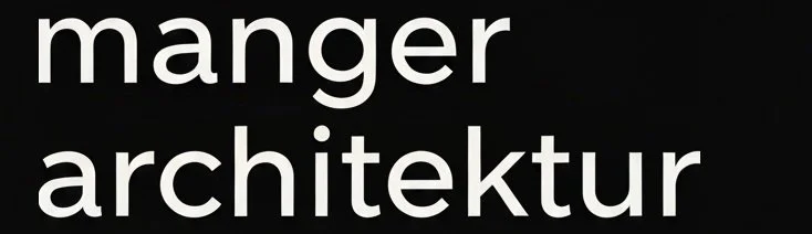 manger architektur