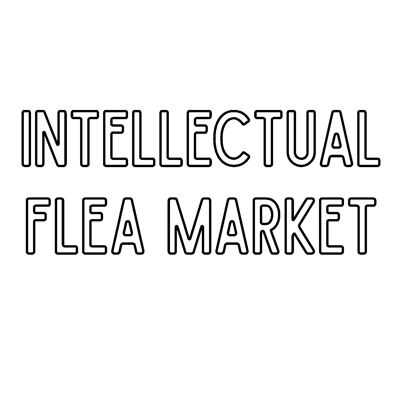 Text saying 'Intellectual Flea Market' in black outline letters on a white background.