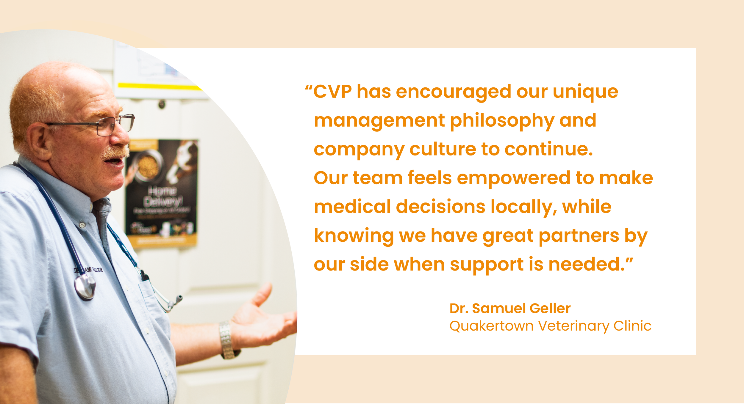 A doctor in a white coat with a stethoscope talking, with a quote about management philosophy and team empowerment from Dr. Samuel Geller of Quakertown Veterinary Clinic displayed on the right side of the image.