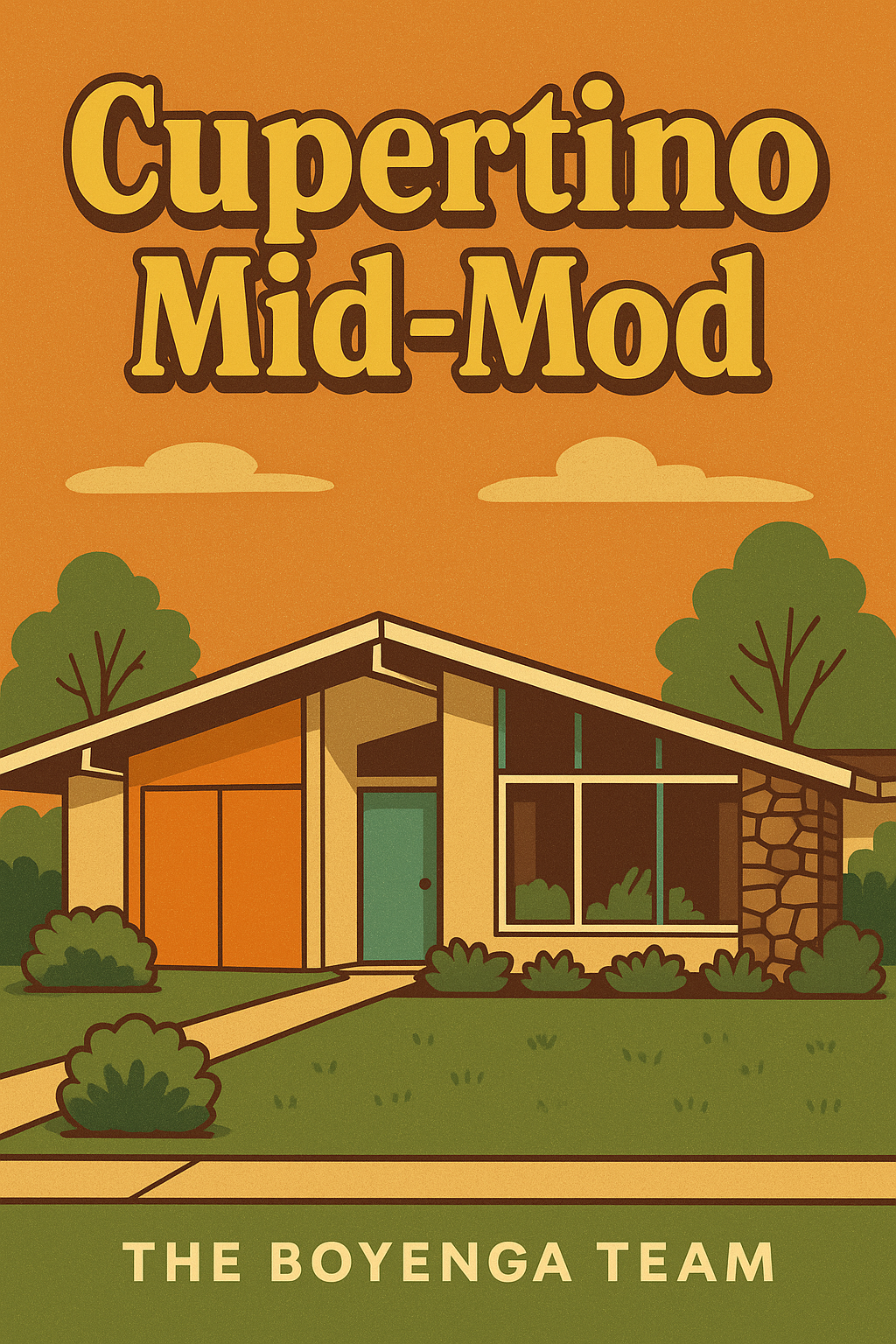 Cupertino’s Mid‑Century Modern Haven: A Silicon Valley Neighborhood Profile