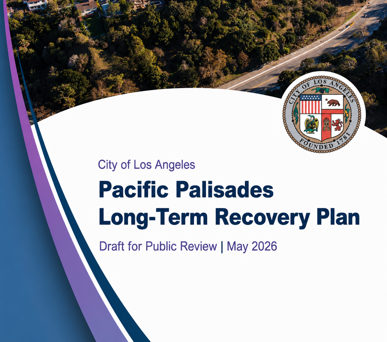 City Releases Long-Term Recovery Plan for Pacific Palisades