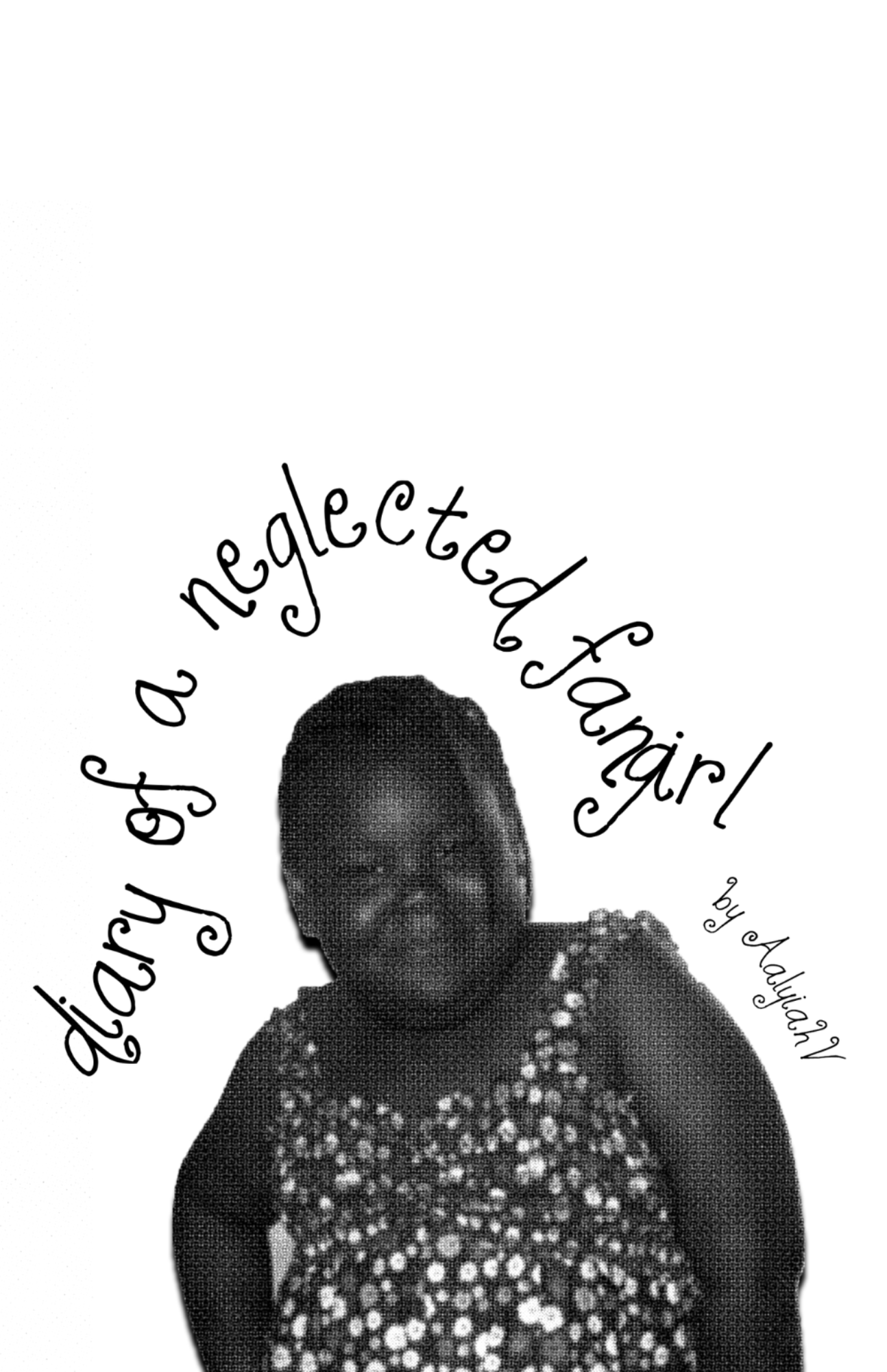 Diary of Neglected Fangirl