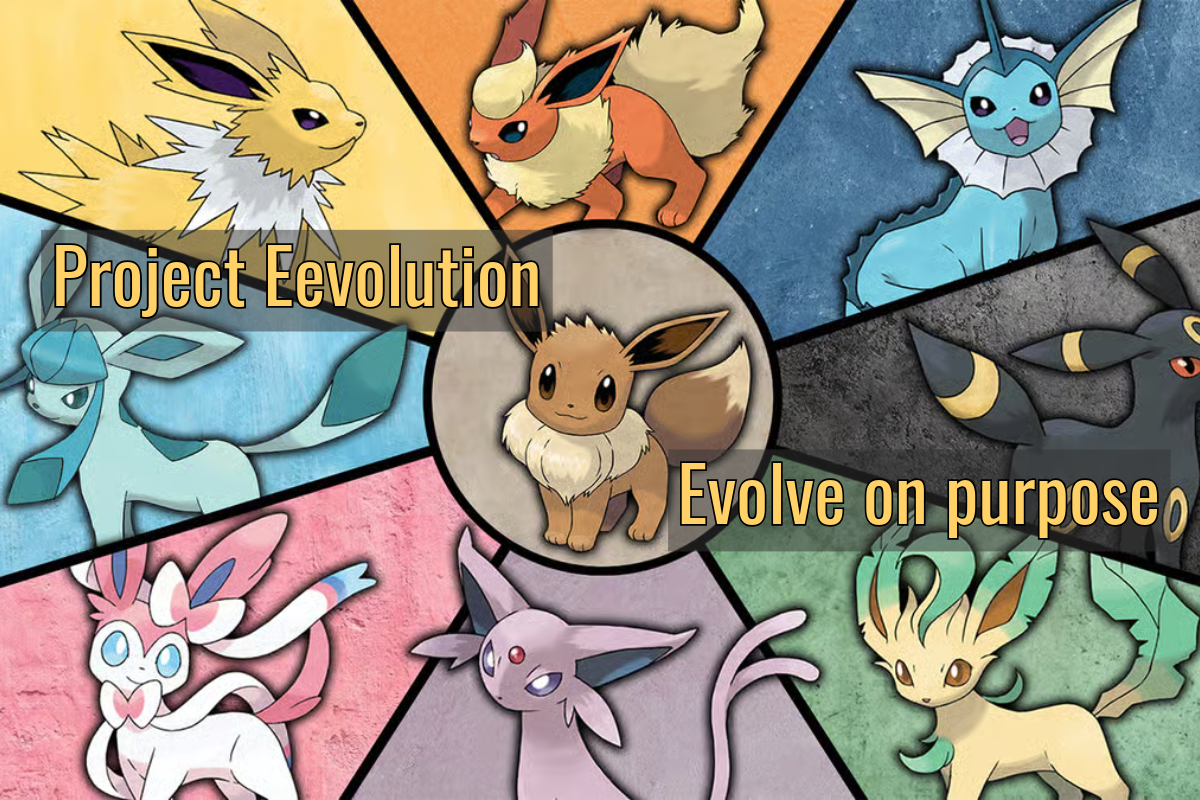 Project Eevolution: A Week That Changed Everything