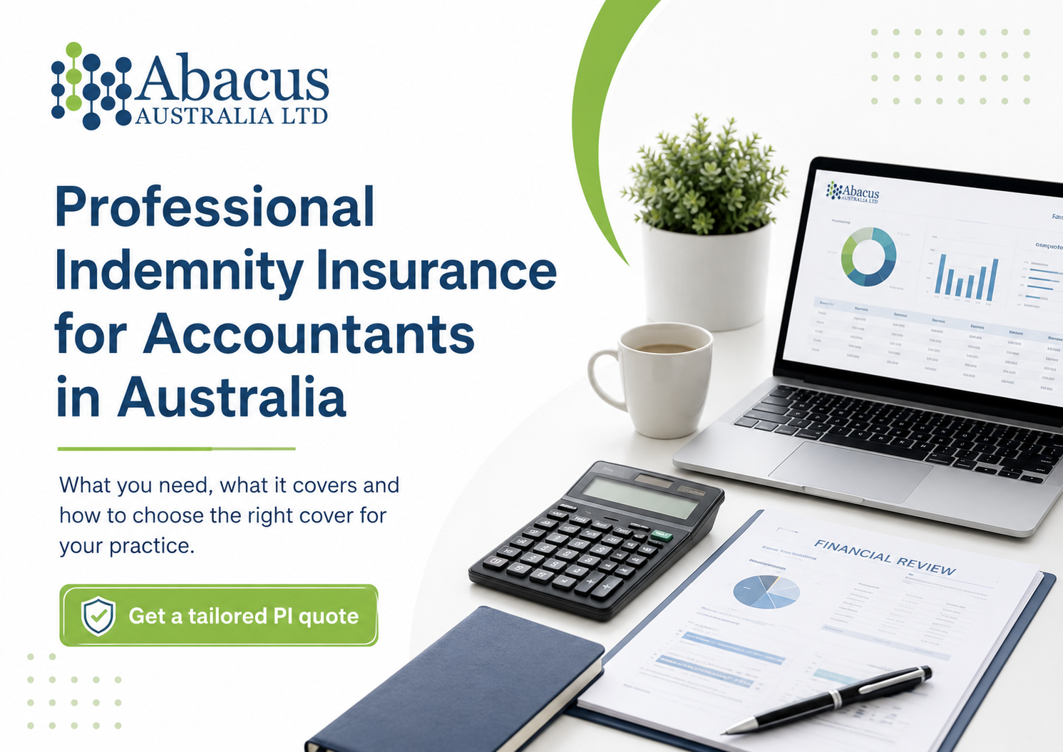 Professional Indemnity Insurance for Accountants in Australia: What You Need and Why
