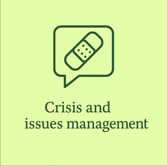 Crisis and issues management