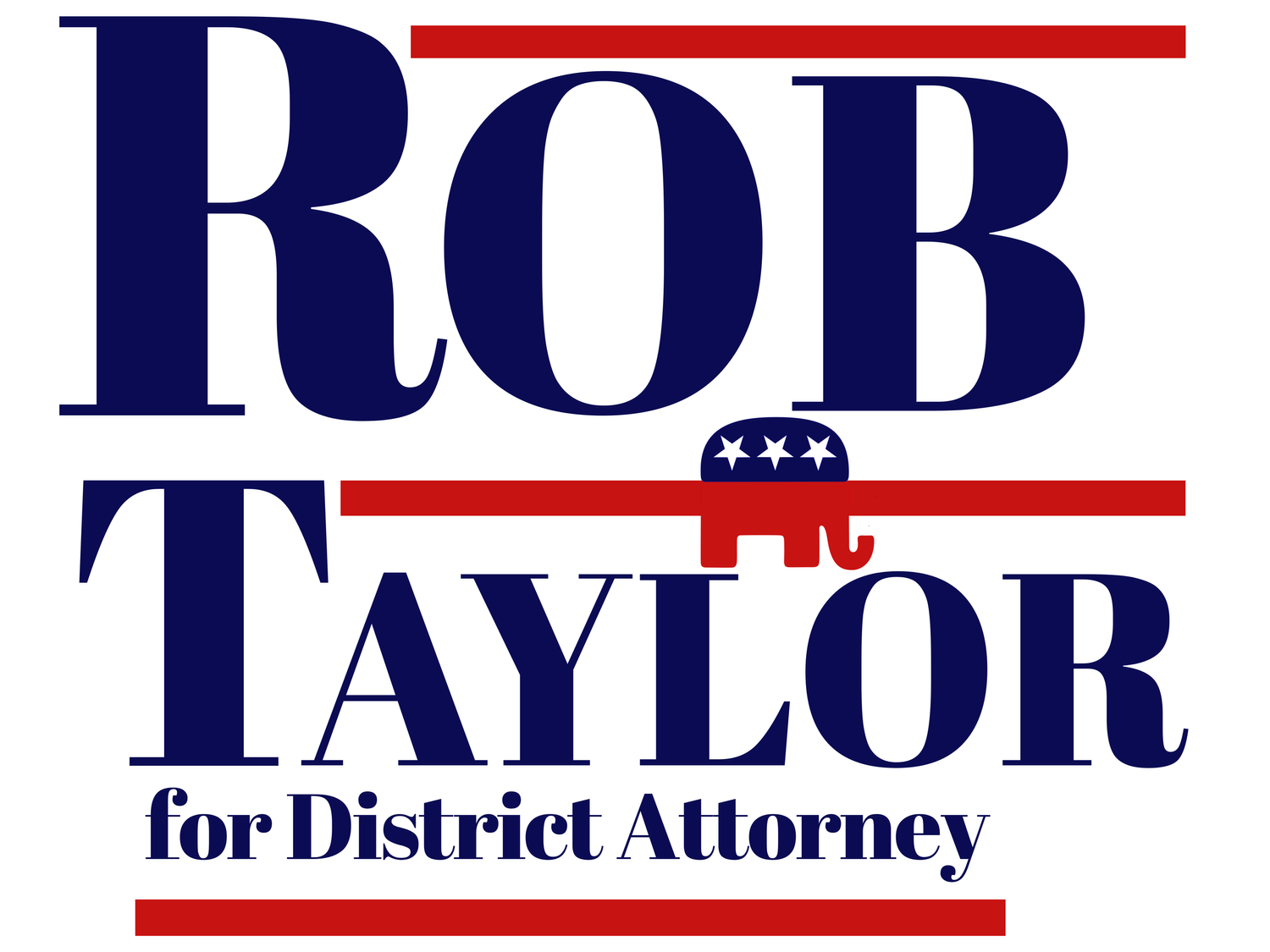 Rob Taylor for District Attorney