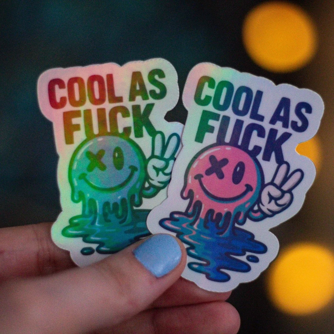 Cool As F*ck • Holographic Vinyl Sticker • 3x3"