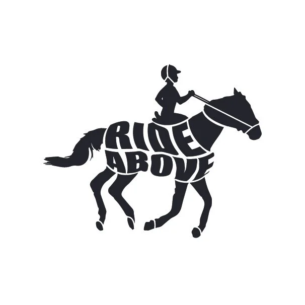 Silhouette of a person riding a horse with the words "RIDE ABOVE" integrated into the horse's body.