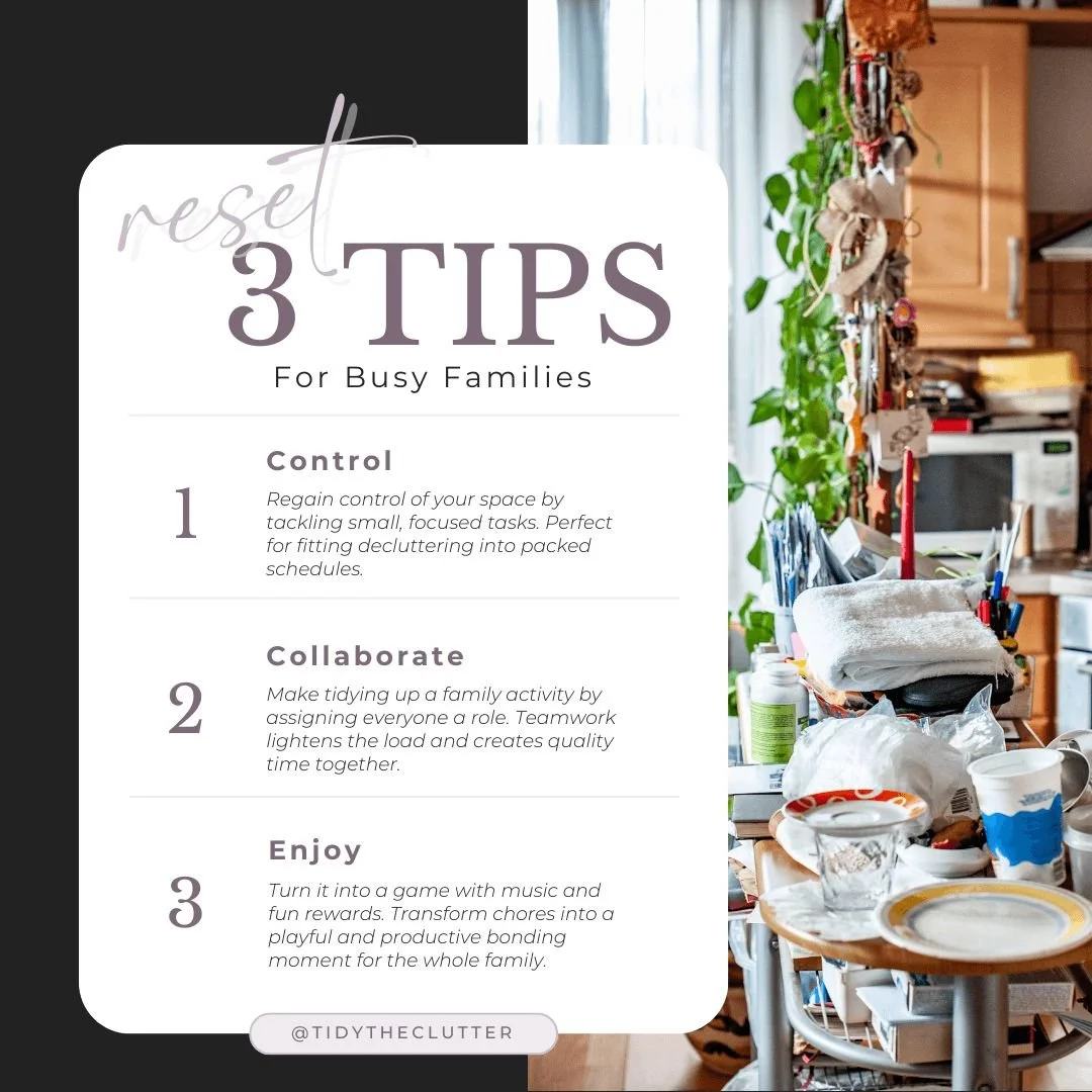 Feel like you don&rsquo;t have time to declutter? 🕒

The 15-Minute Family Reset is here to help! In just 15 minutes, you can:

1️⃣ Regain control of your space.
2️⃣ Make tidying up a family activity.
3️⃣ Turn it into a game with music and fun reward