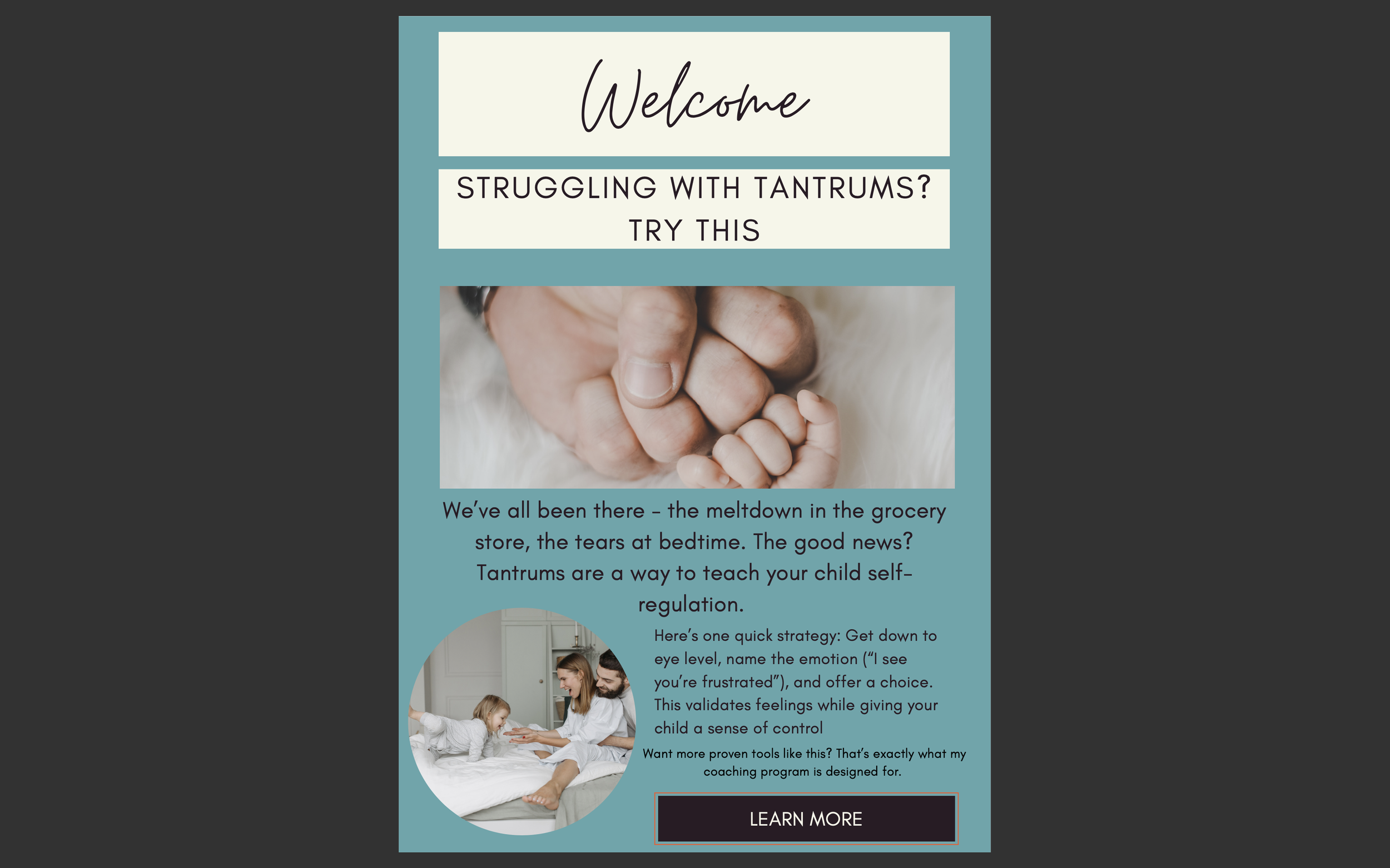 A promotional flyer for parenting coaching, featuring an image of an adult holding a child's hand, with a smaller photo of a family on a bed, and text about managing tantrums and self-regulation.