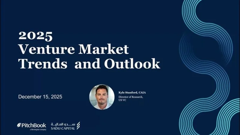 LP Webinar: 2025 Venture Market Trends &amp; Outlook, By Sadu Capital In Collaboration With PitchBook