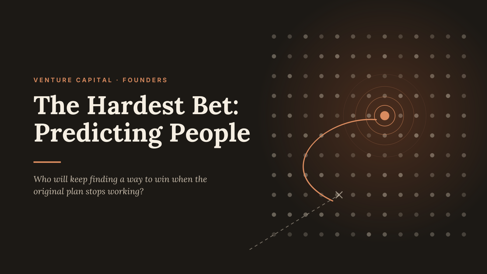 The Hardest Prediction in Venture Capital: People