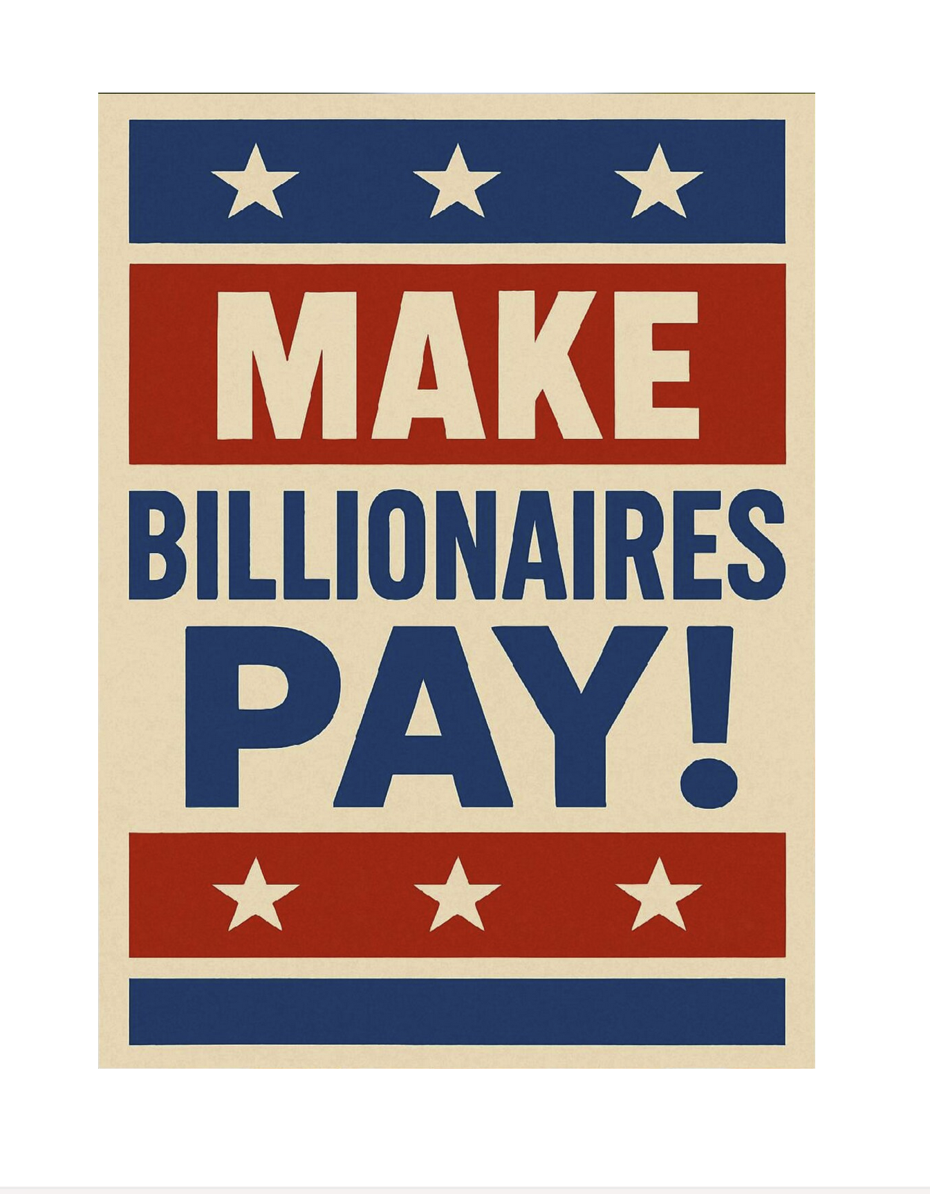 Yard Sign -- Make Billionaires Pay