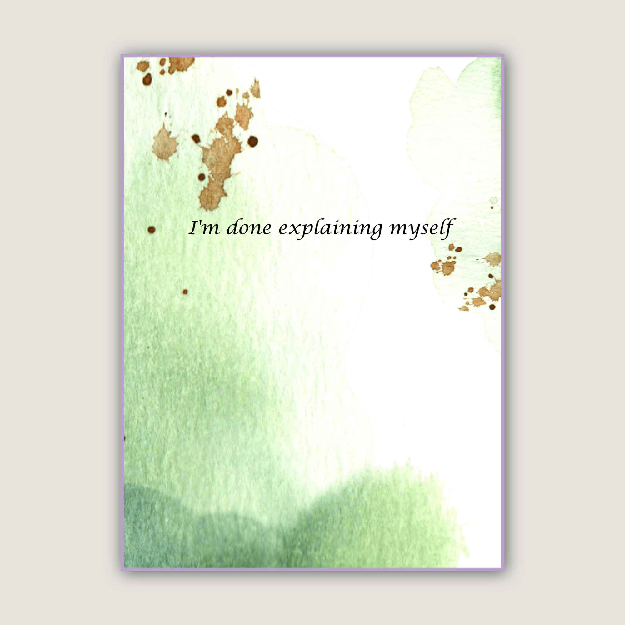 I'm done explaining-Front website pic-template.png
