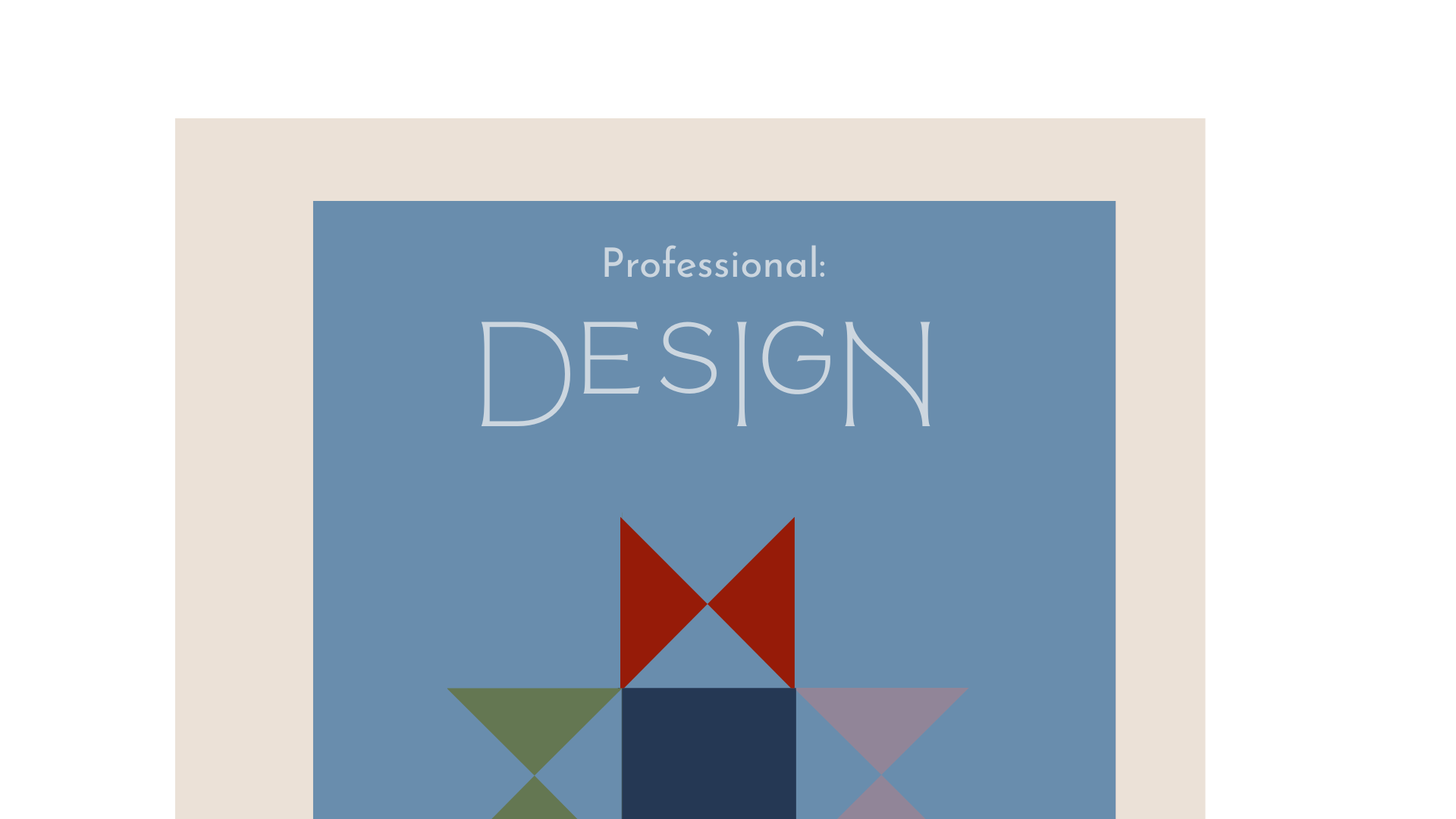 Professional Design Package