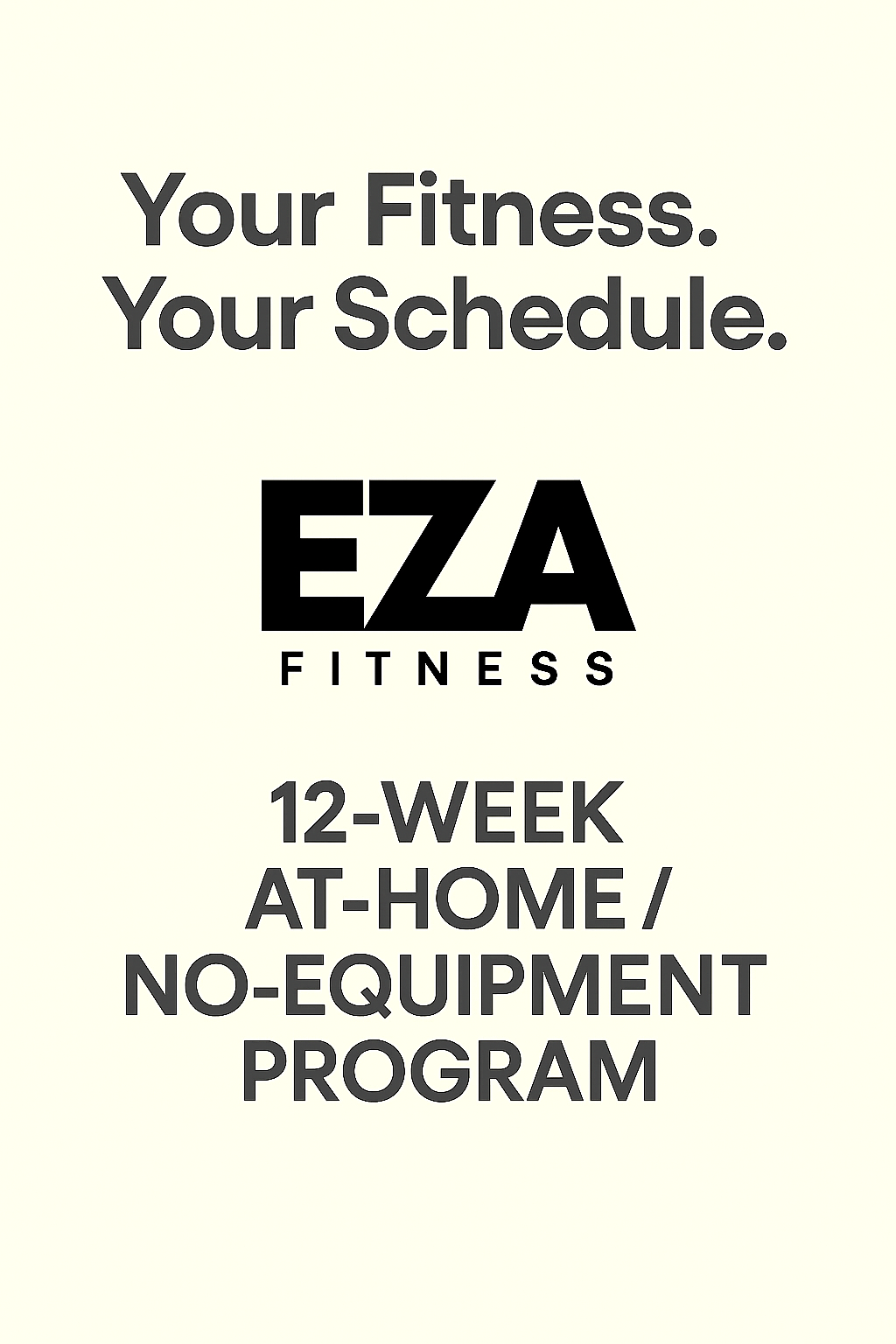 12 Week At home / No Equipment Program