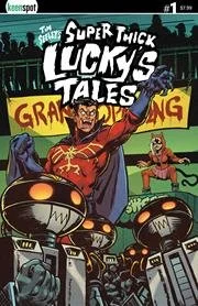 Tim Seeley's Super Thick Luckys Tale #1