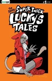 Tim Seeley's Super Thick Luckys Tale #1