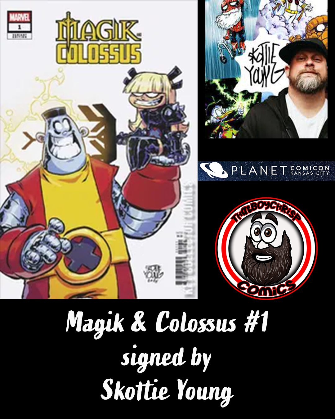Magik & Colossus #1 Signed