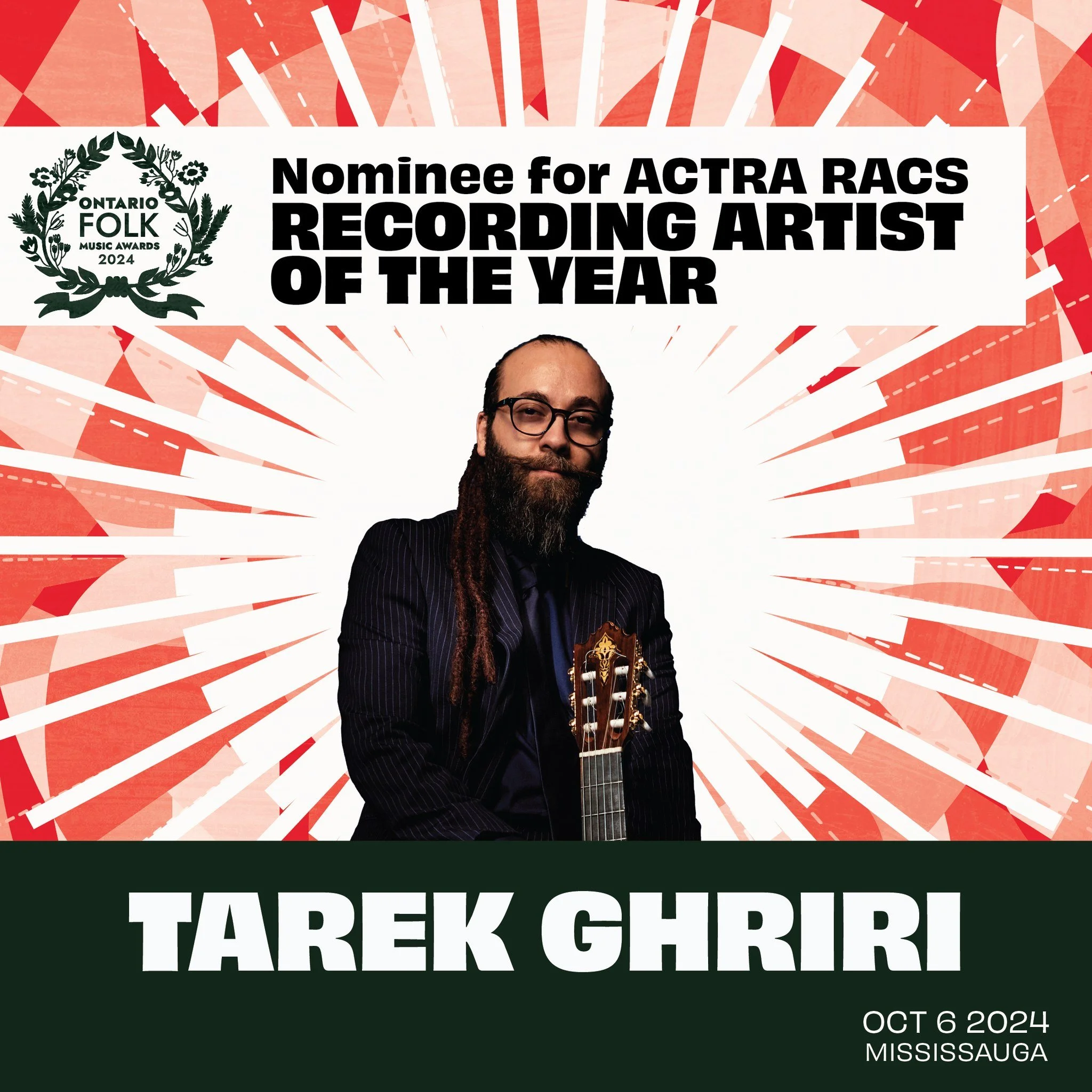 Award announcement for Tarek Ghriri, nominee for ACTRA RACS Recording Artist of the Year at the Ontario Folk Music Awards 2024, featuring a man with glasses, dreadlocks, a beard, and a guitar, against a red and white geometric background.
