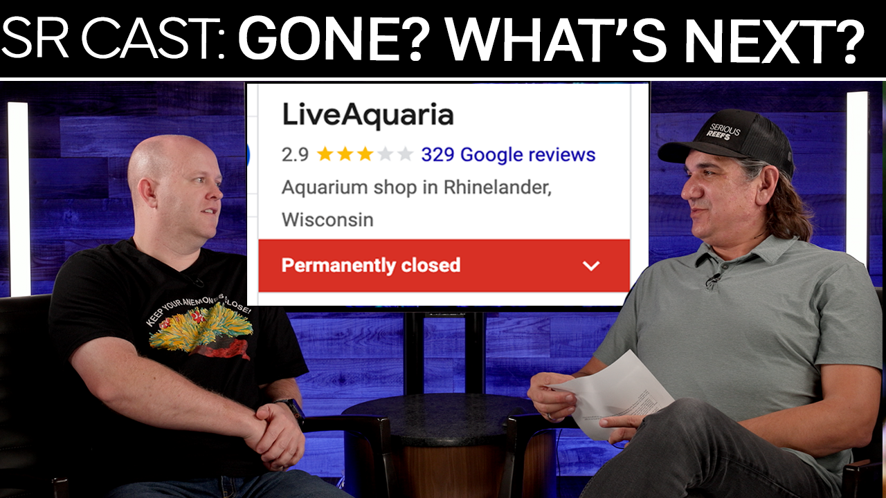 Live Aquaria Closed? SR CAST #29