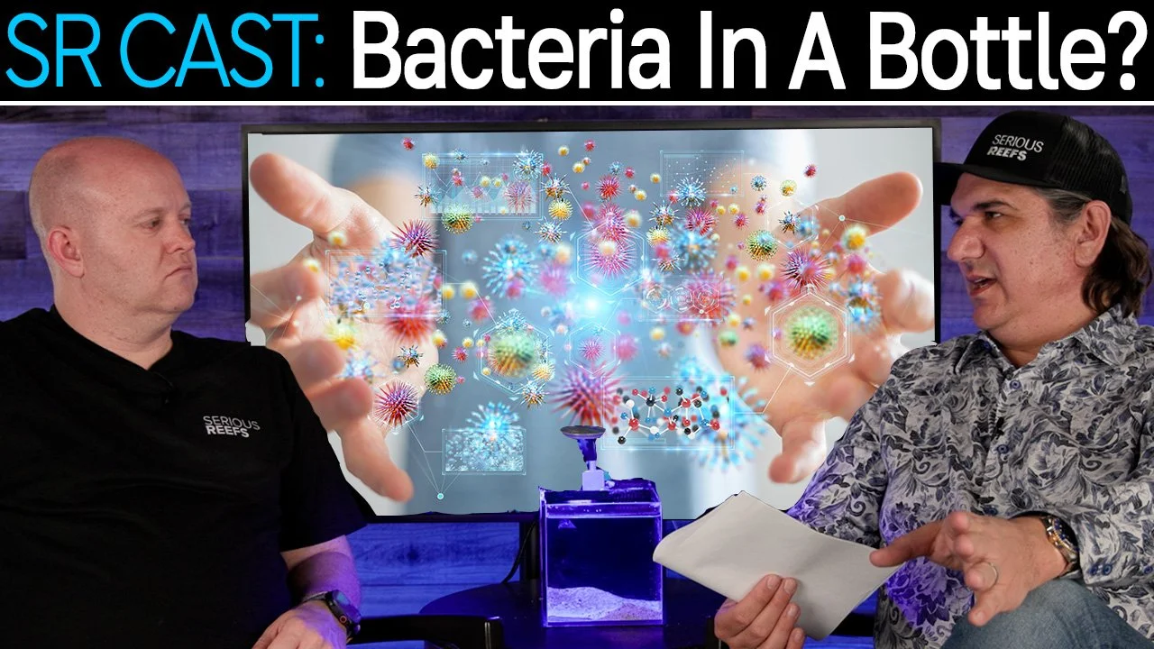 Bacteria in a Bottle: Reef Tank Breakthrough or Snake Oil? | SR Cast