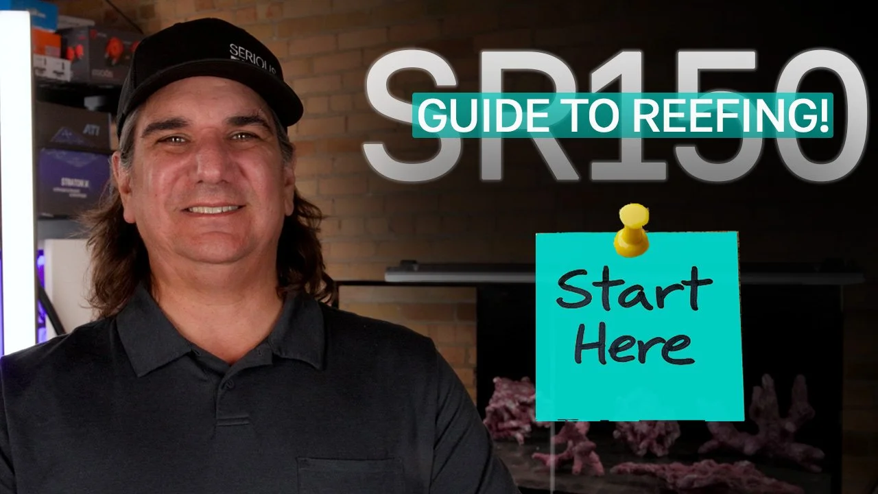 SR150 Begins: One Reef Tank, 150 Episodes, 150 Gallons, No Shortcuts | Ep. 1/150 #SR150