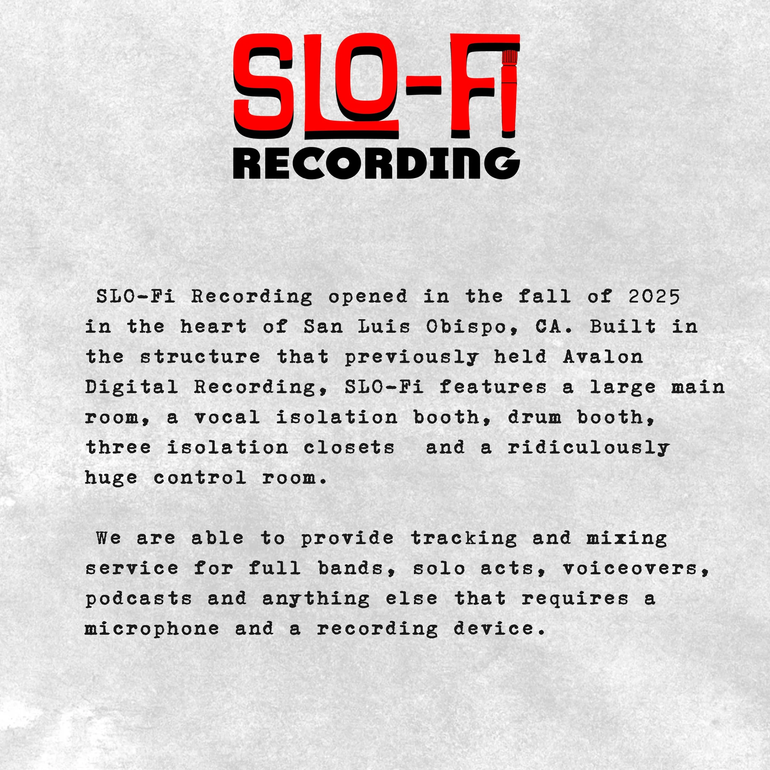 SLO-Fi Recording studio promotional graphic announcing a San Luis Obispo, California recording studio opening in fall 2025.