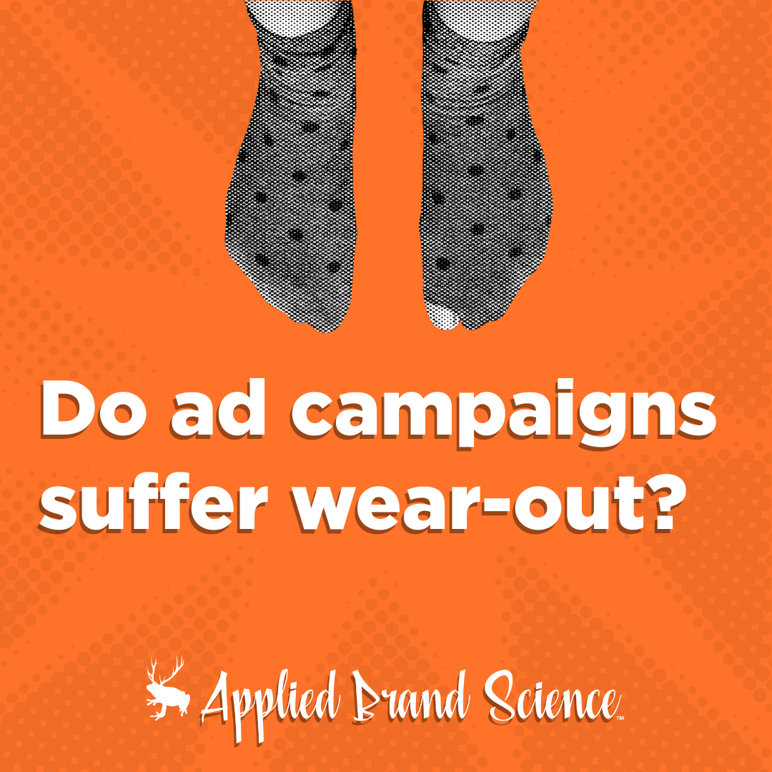 Do Ad Campaigngs Suffer Wear Out?