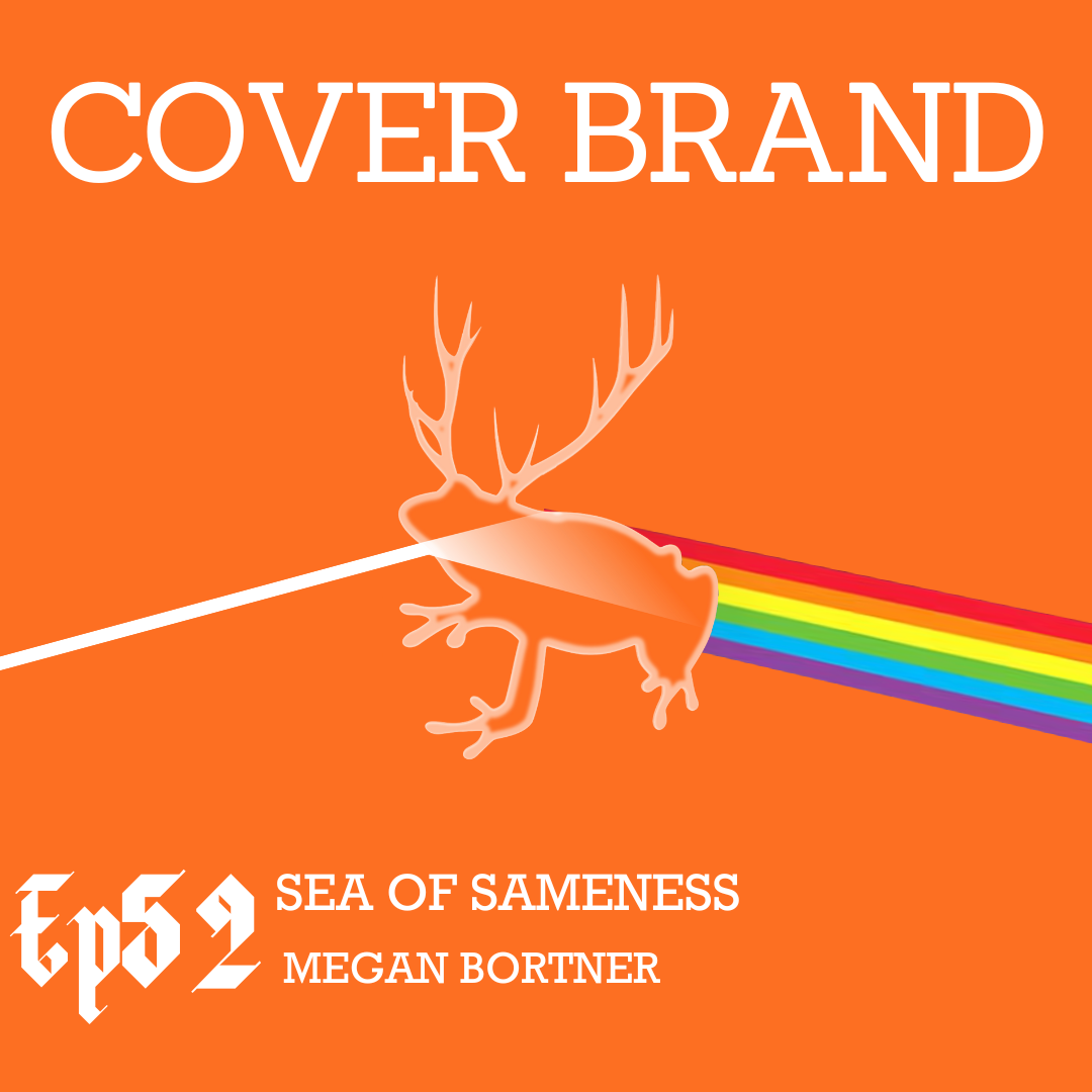 Cover Brand: Escape the Sea of Sameness