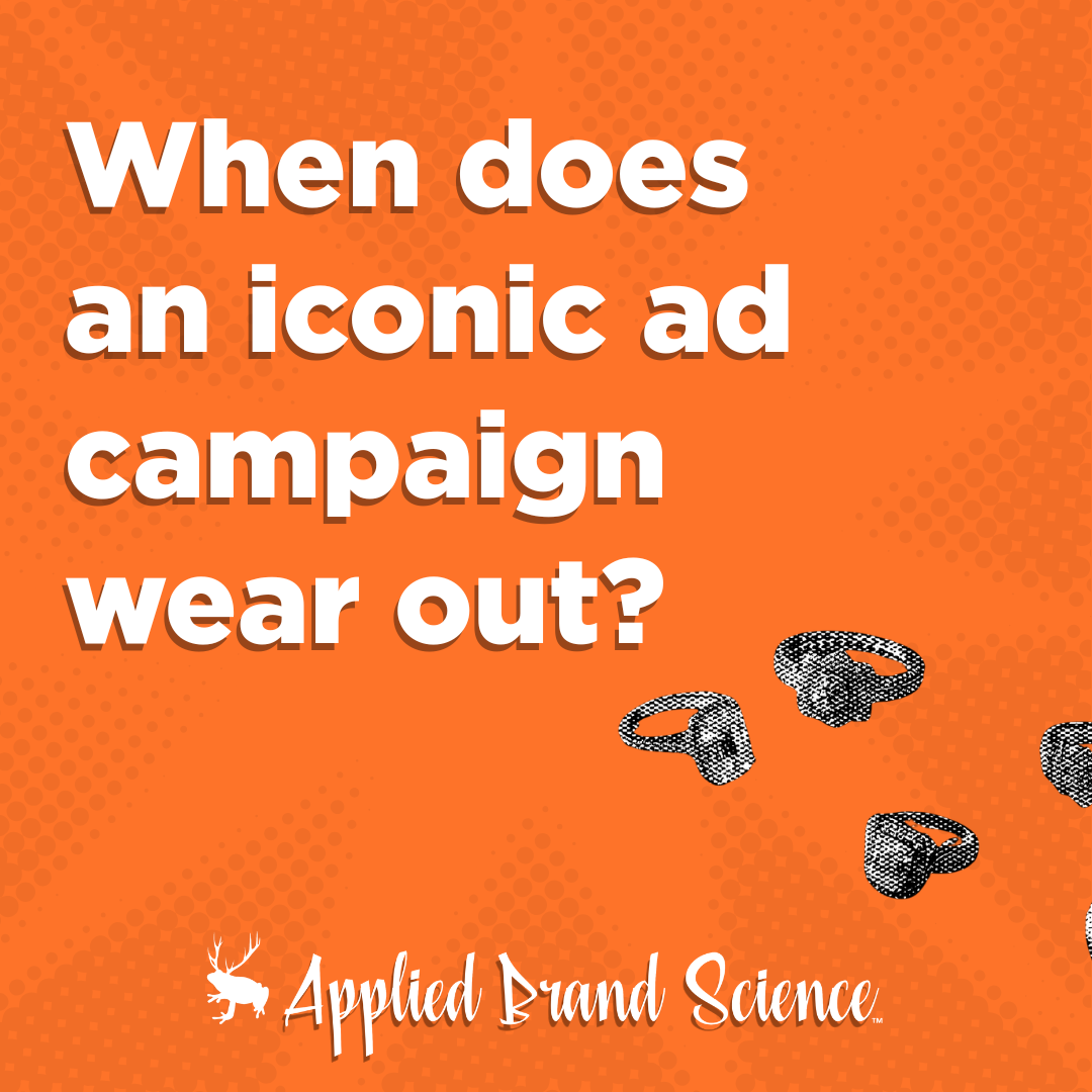 When does an iconic ad campaign wear out?