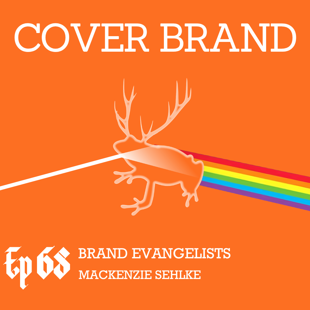 Cover Brand: The Truth About Brand Evangelists