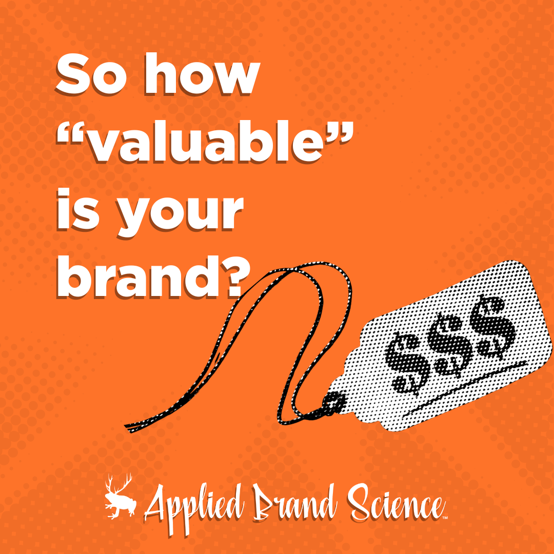Why Can't Anyone Agree on What Your Brand Is Worth?