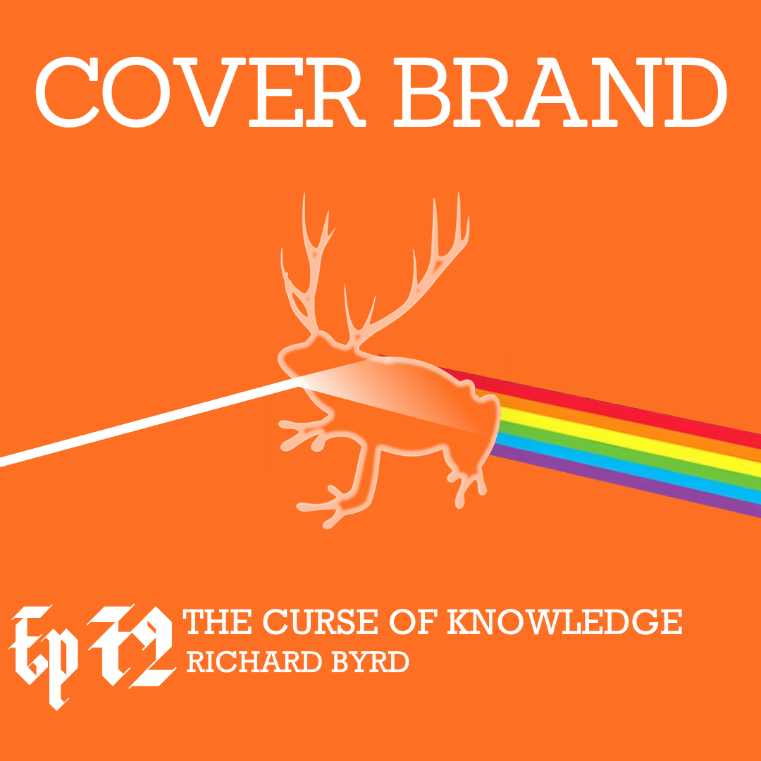 Cover Brand: The Curse of Too Much Knowledge