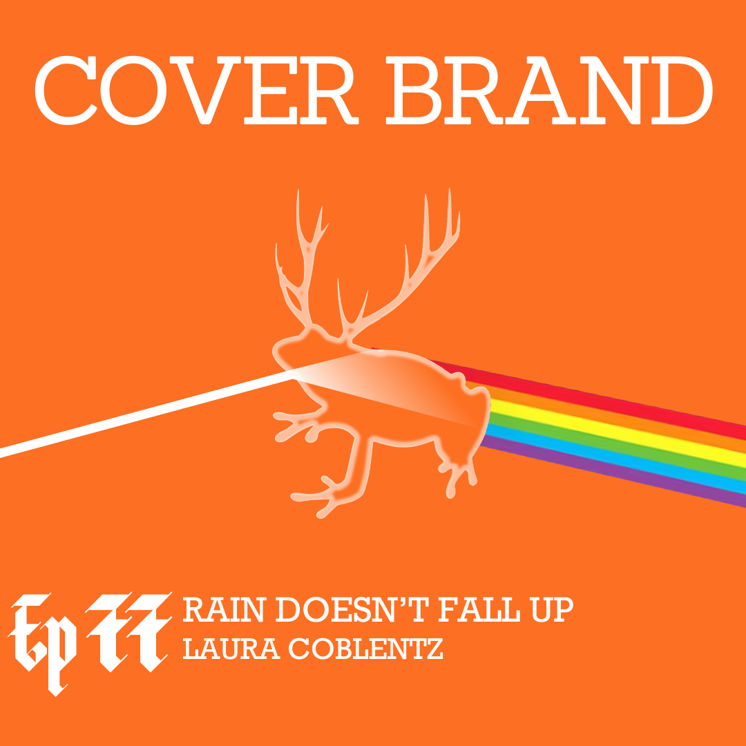 Cover Brand: Rain Doesn’t Fall Up