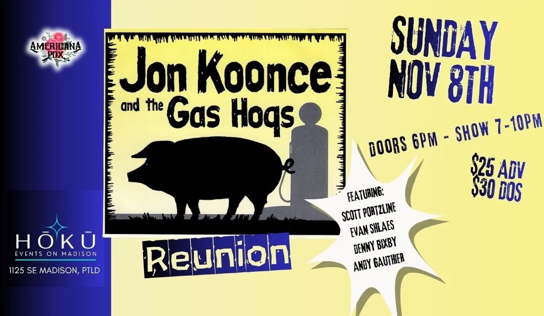 Jon Koonce & the Gas Hogs Reunion!