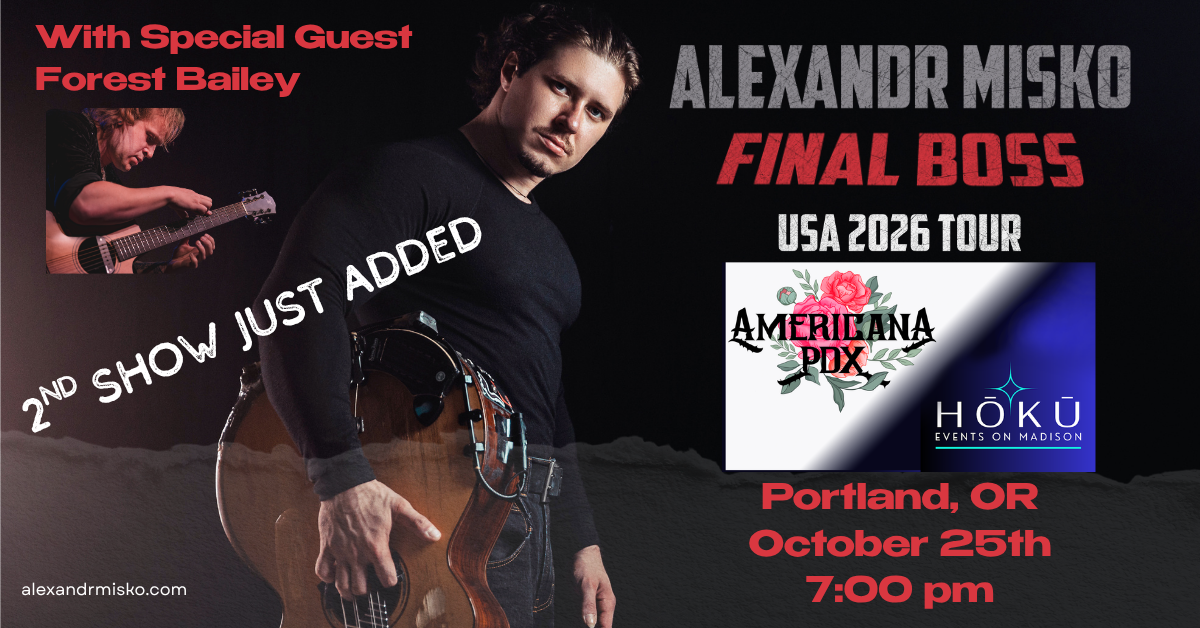 2nd SHOW! Alexandr Misko/Forest Bailey