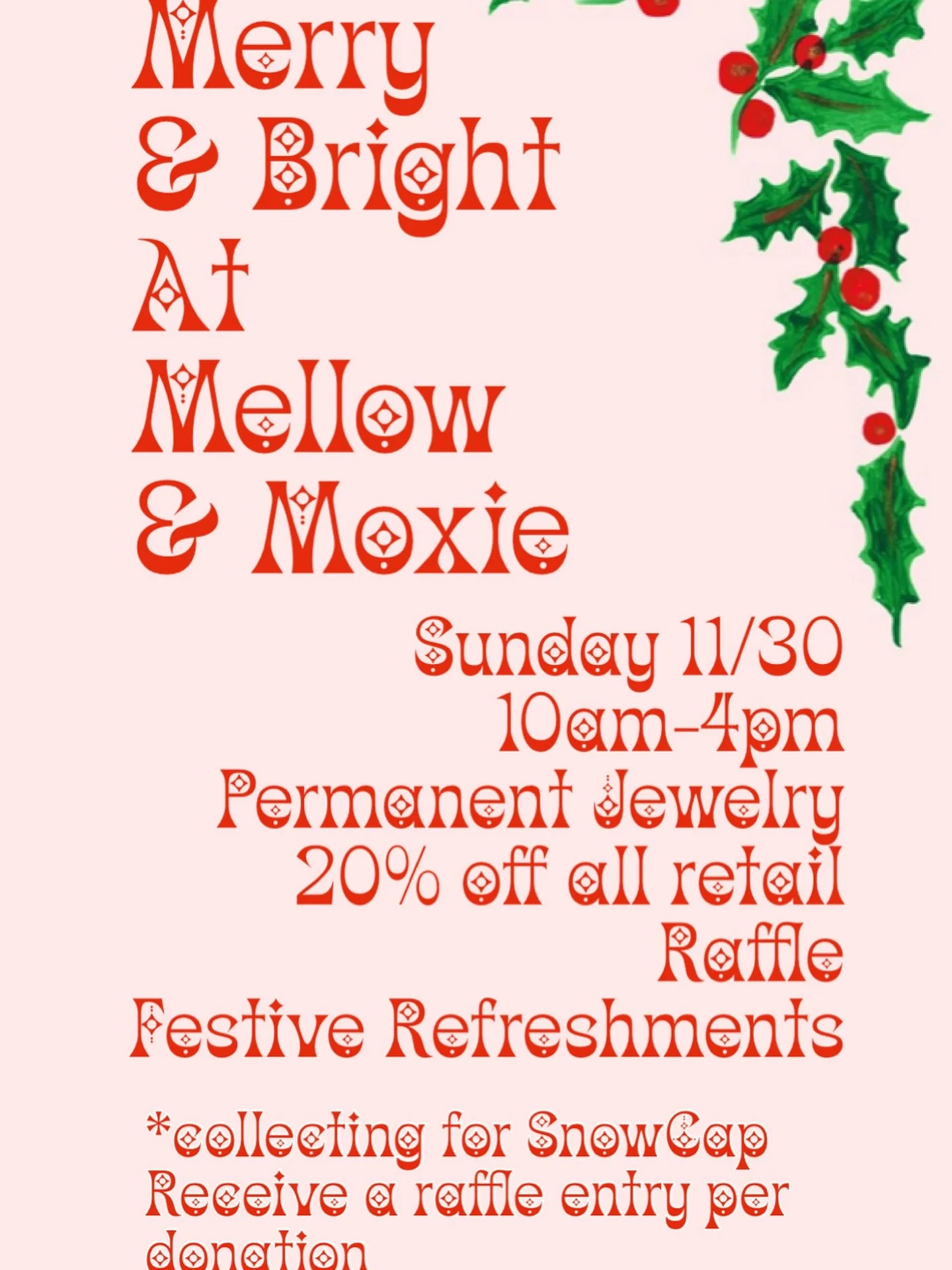 #shopsmall #sale #mellowandmoxie #local #yourfavorites #permanantjewelry #boutiqueshopping #haircare #snowcap #donationswelcome #seasonofgiving