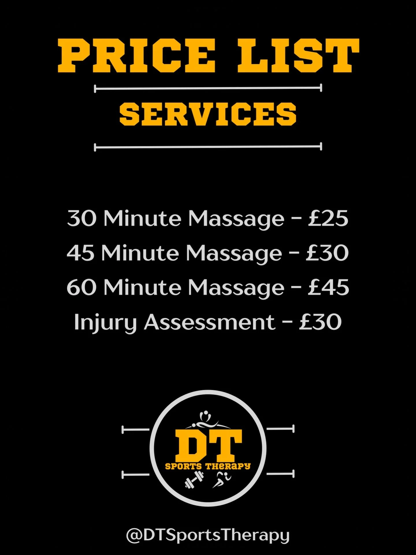 PRICE LIST

Injury assessments include indicated treatment/rehab exercise programme. 

Should you need to request extra services, please send a DM and we can discuss your needs. 

#massage #sportstherapy #injuryassessment #injuryrehab #painrelief
